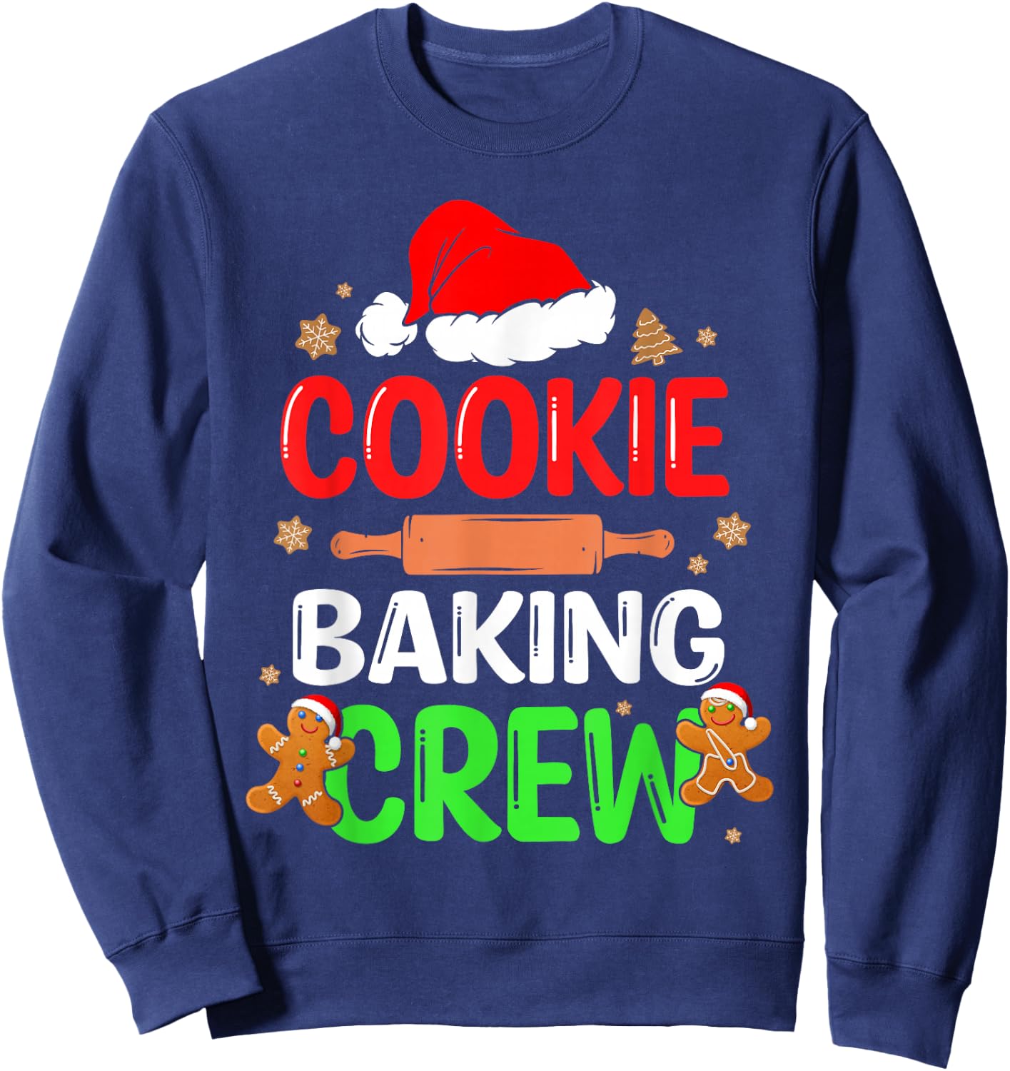 Merry Christmas Cookie Baking Crew Funny Baking Baker Xmas Sweatshirt - Sweatshirt | Navy