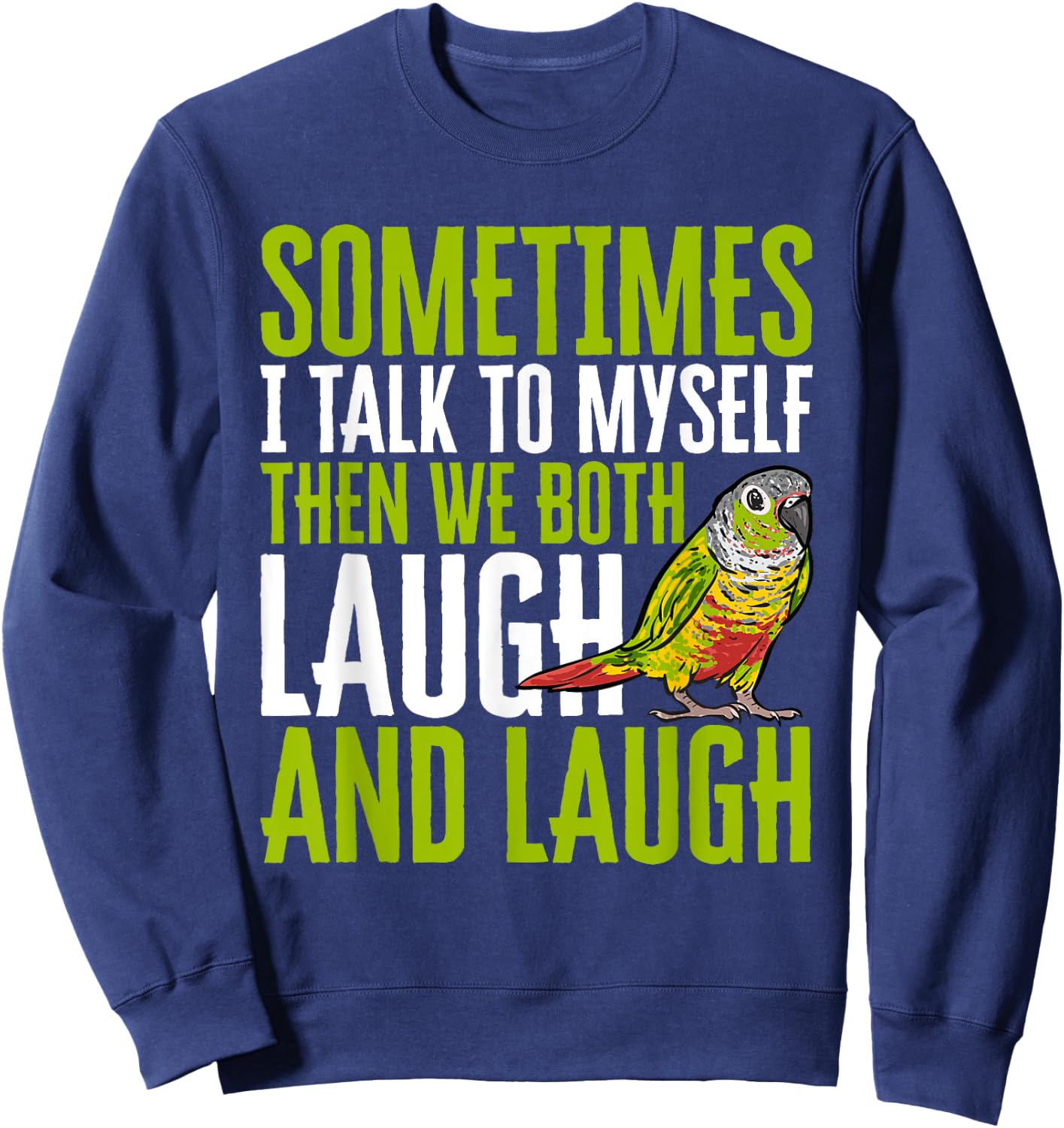 Green Cheek Conure Parrot Bird Conure Sweatshirt - Sweatshirt | Navy