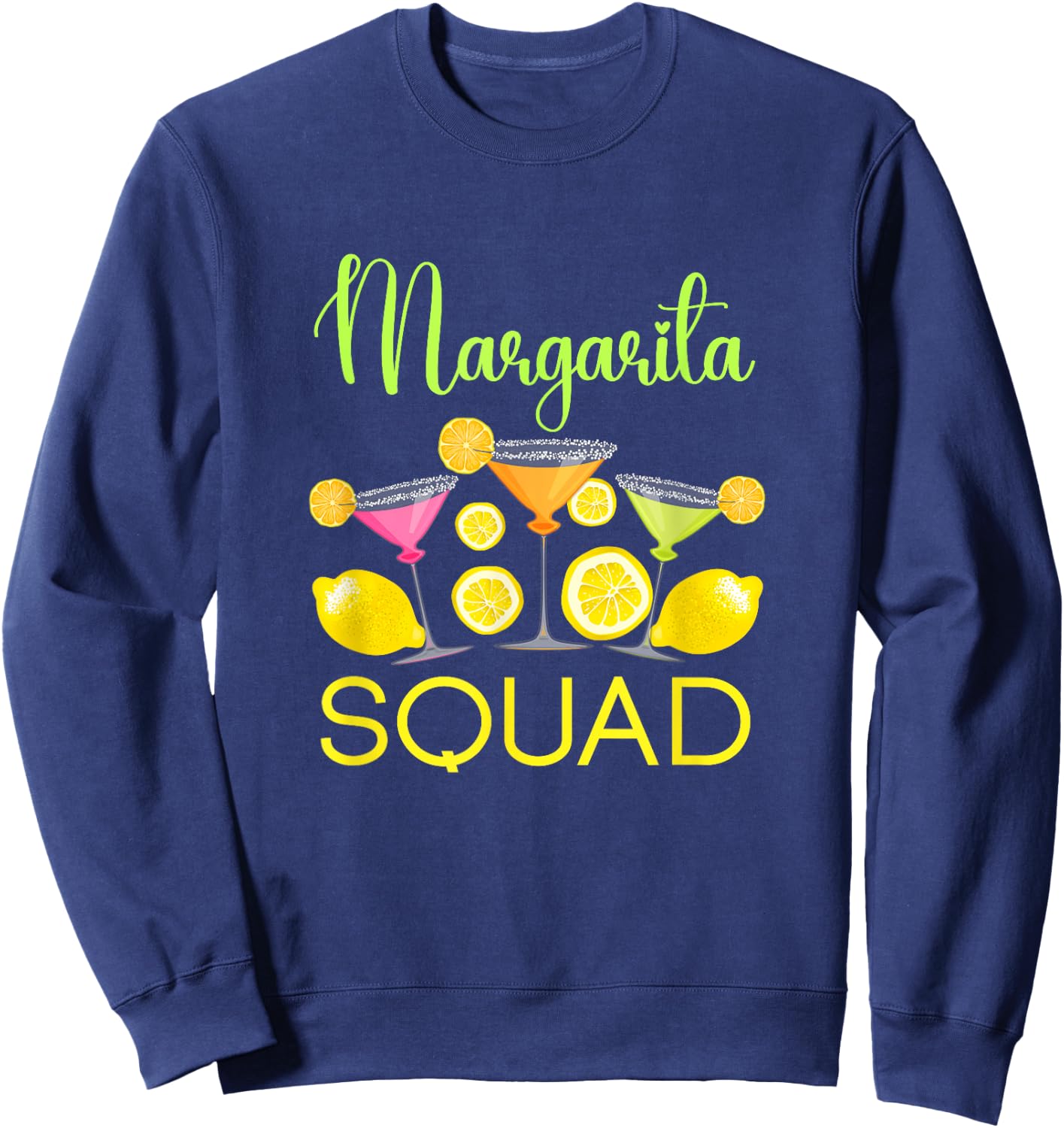 Margarita Squad - Cinco De Mayo Party Sweatshirt - Sweatshirt | Navy