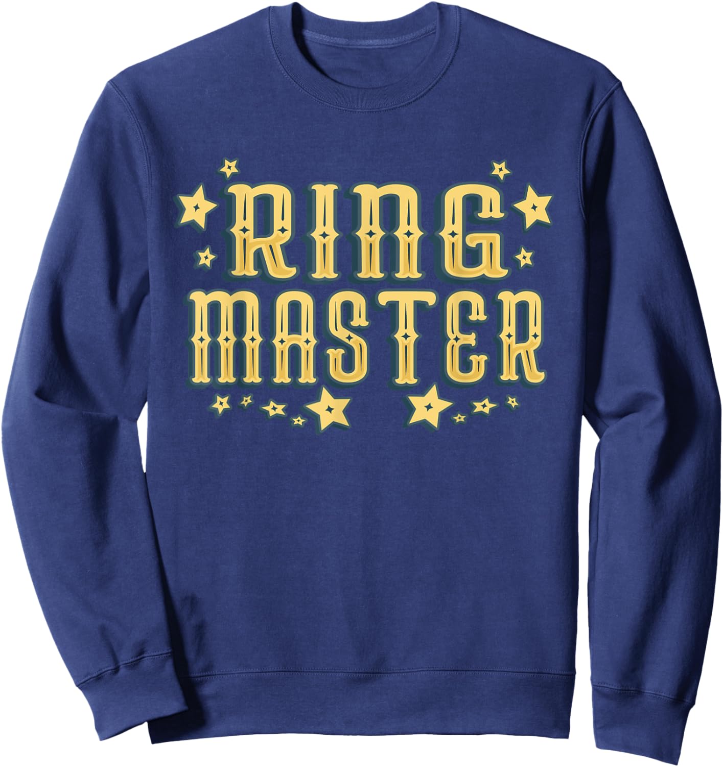 Ring Master - Circus Event Sweatshirt - Sweatshirt | Navy