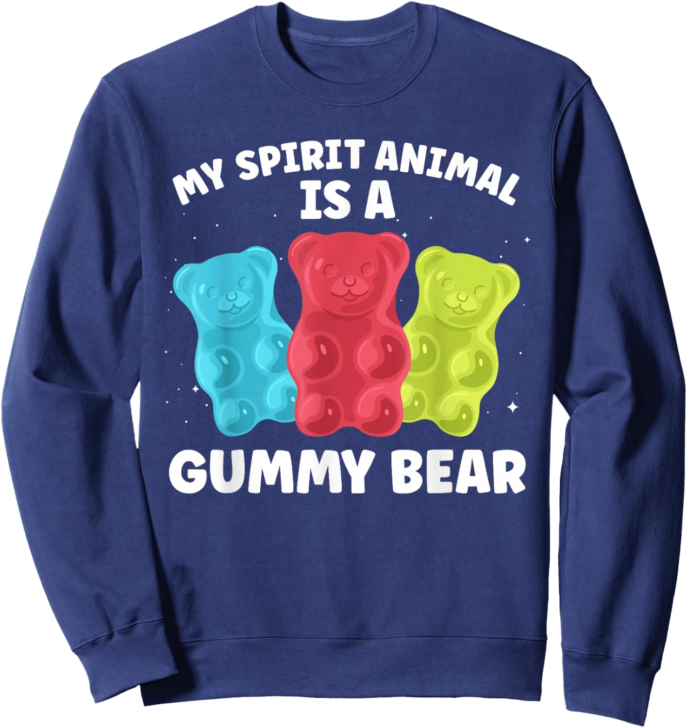 Funny Gummy Bear Art Women Kids Candy Lover Gummies Sweatshirt - Sweatshirt | Navy