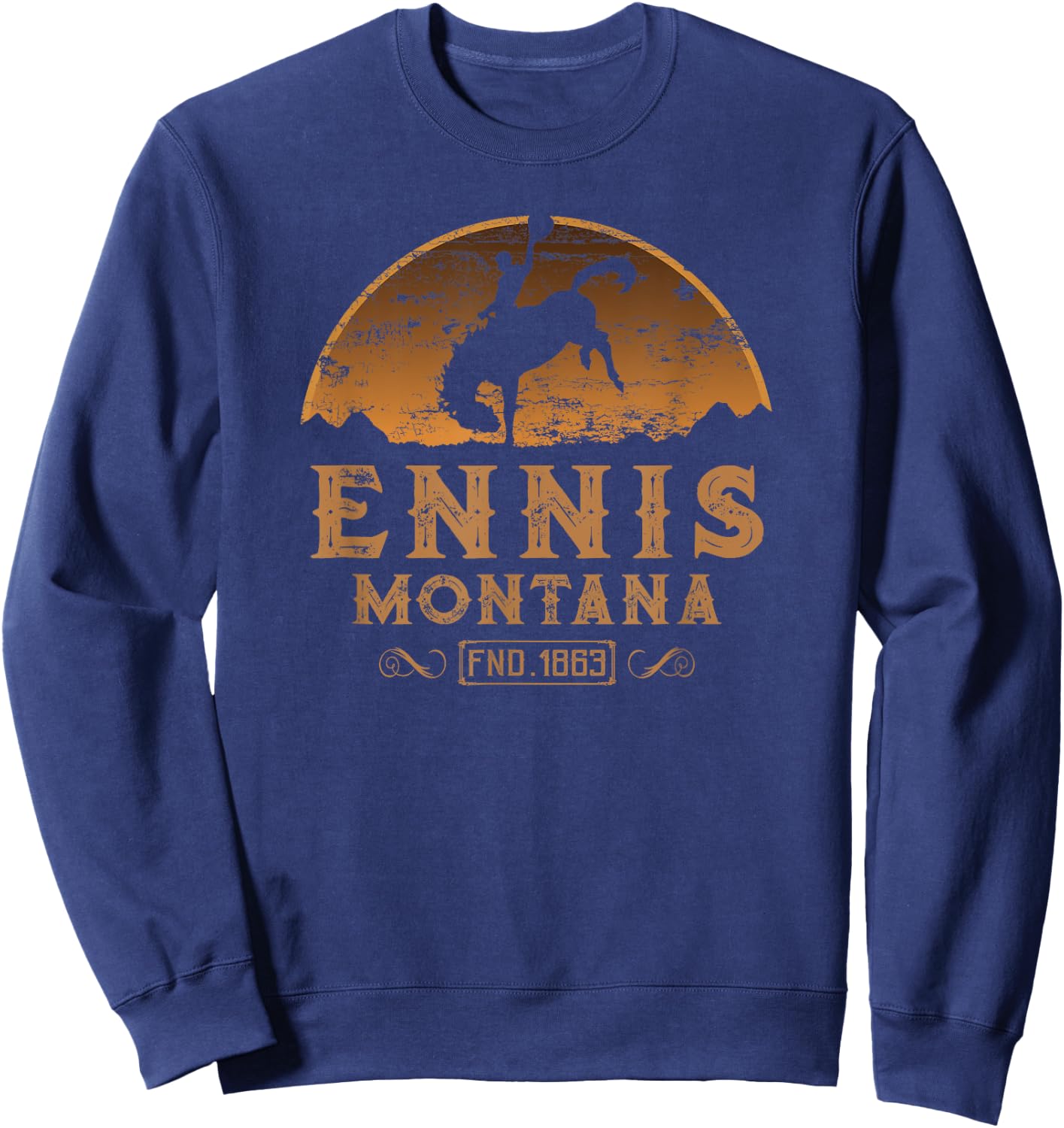 Ennis Montana MT Wild West Rodeo Cowboy Sweatshirt - Sweatshirt | Navy