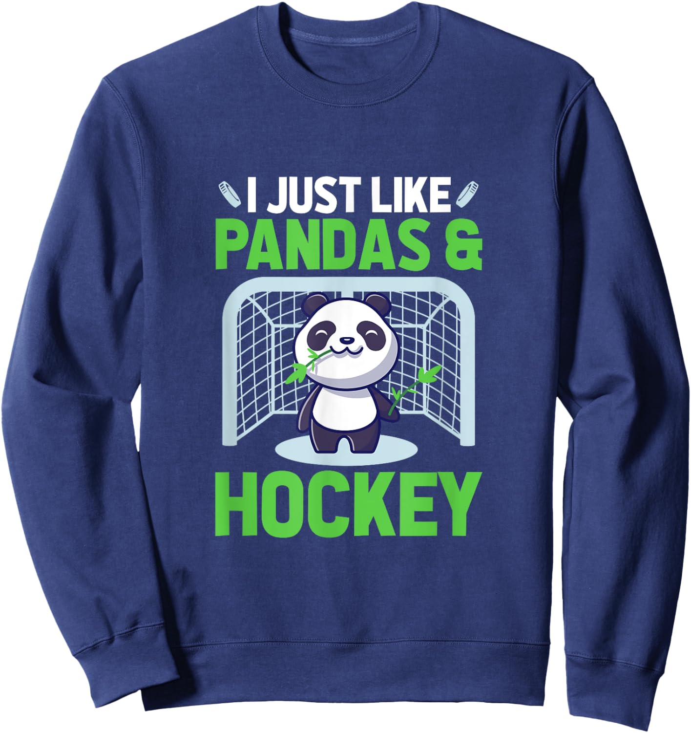 Ice Hockey I Just Like Pandas & Hockey Sweatshirt - Sweatshirt | Navy