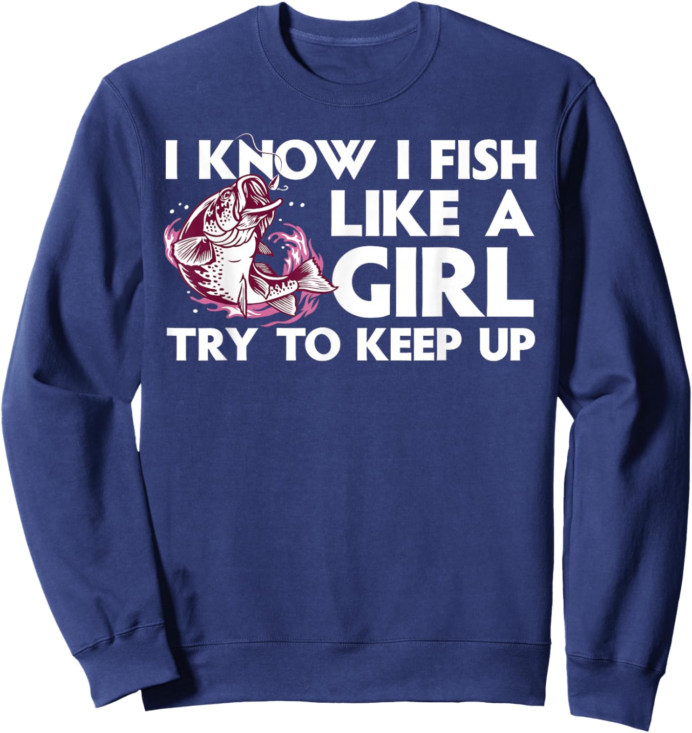 Cool Fishing Girls Trout Angler Bass Fish Hunting Sweatshirt - Sweatshirt | Navy