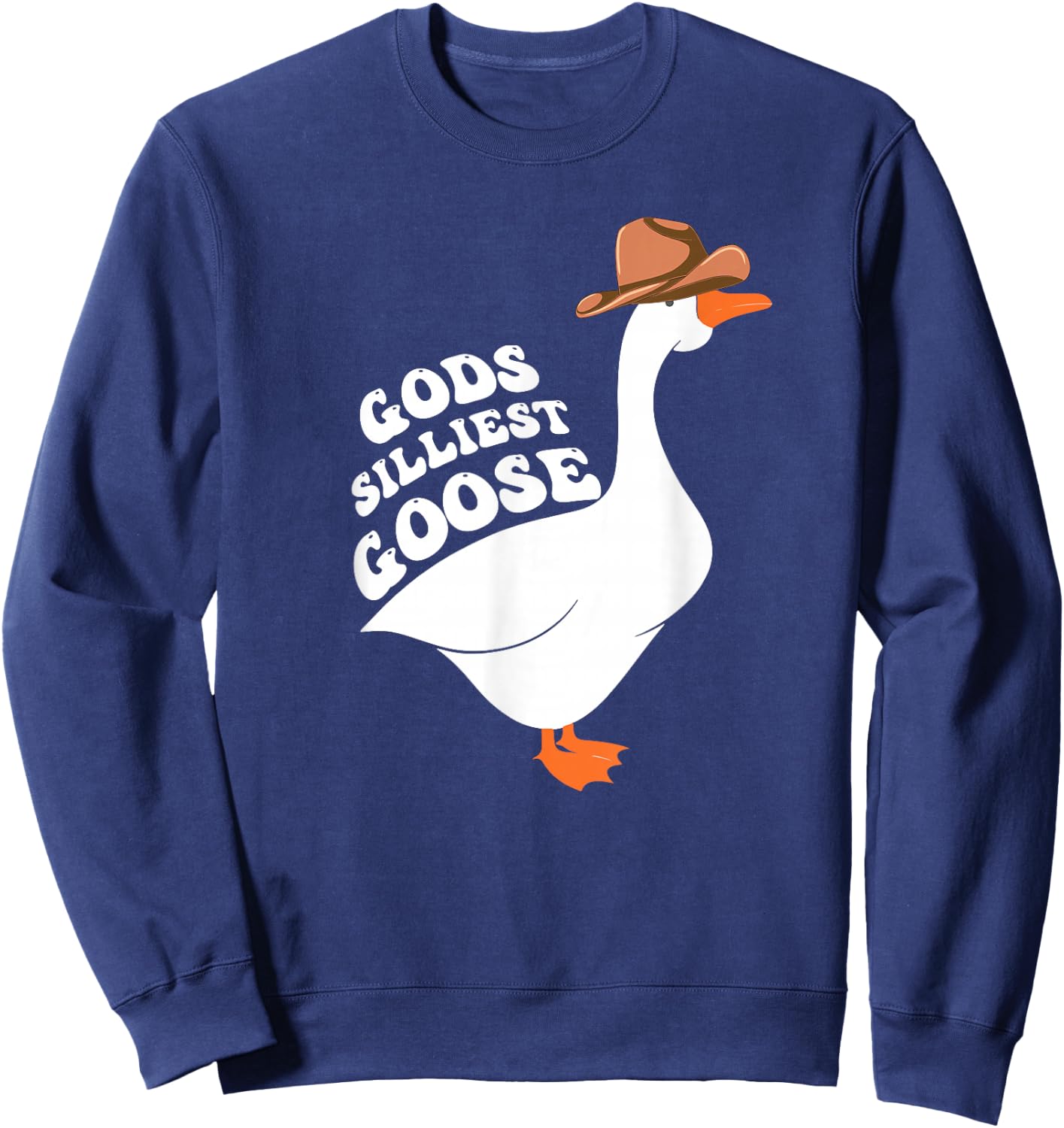 Gods Silliest Goose Sweatshirt - Sweatshirt | Navy