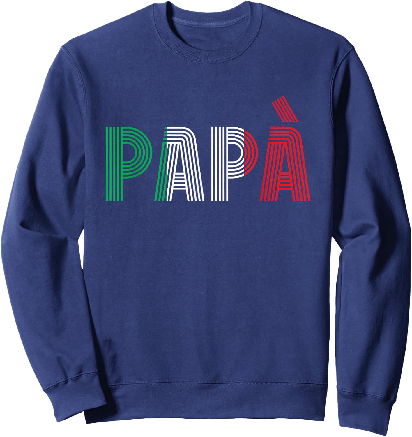 Dad Italian Family Culture Italy Country Papà Sweatshirt - Sweatshirt | Navy