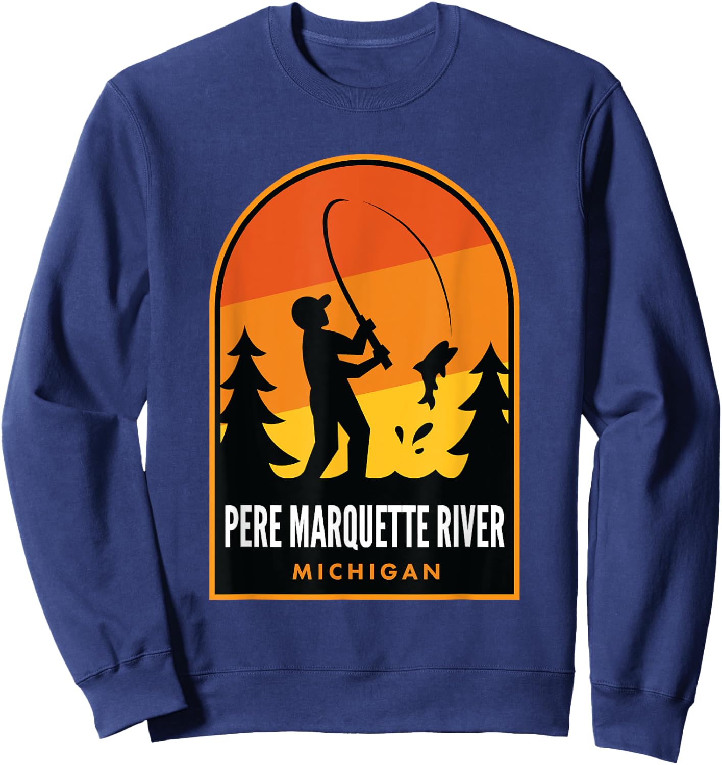 Pere Marquette River Michigan Fishing Sweatshirt - Sweatshirt | Navy