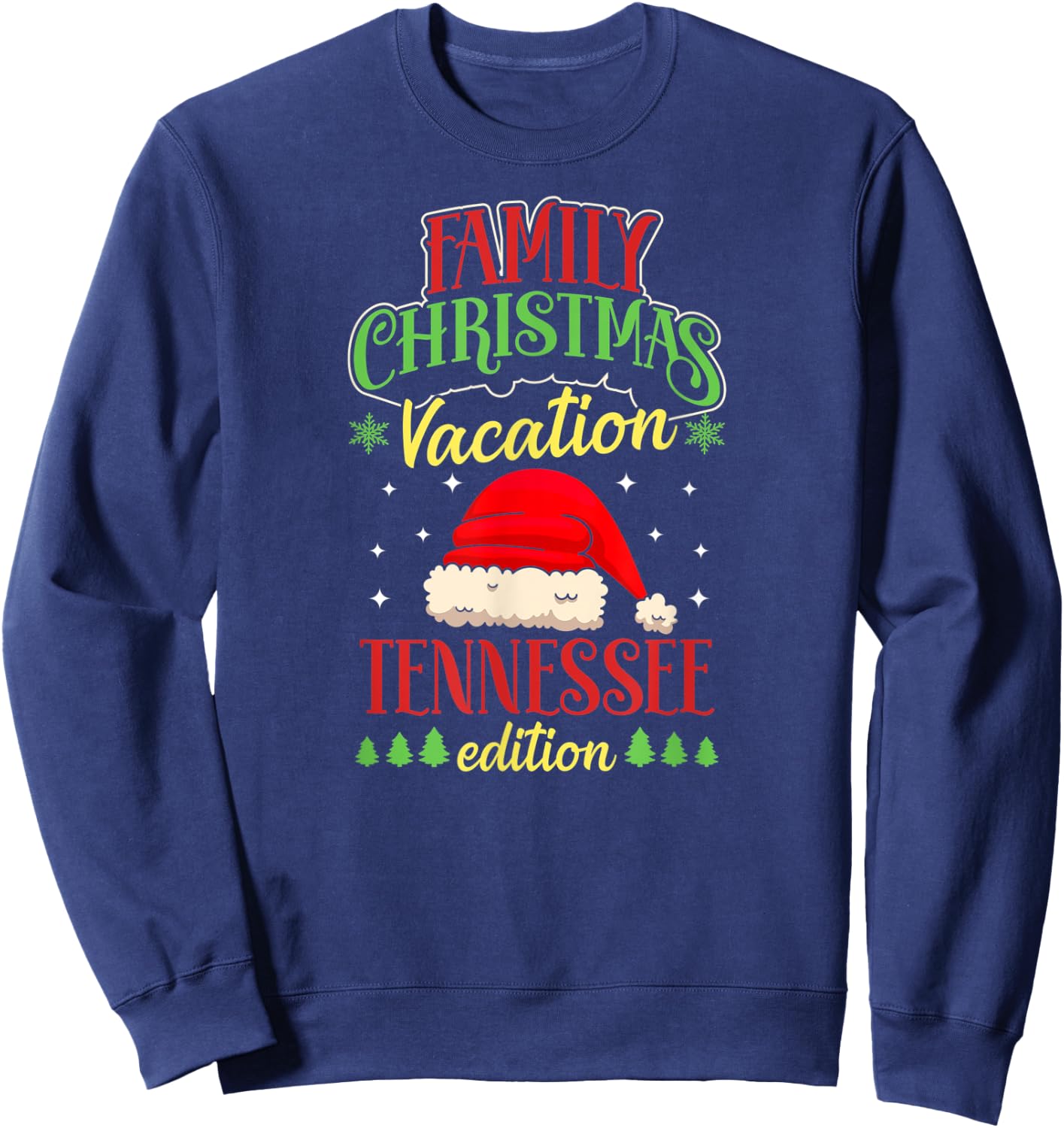 Family Christmas Vacation Tennessee Edition Matching X-Mas Sweatshirt - Sweatshirt | Navy