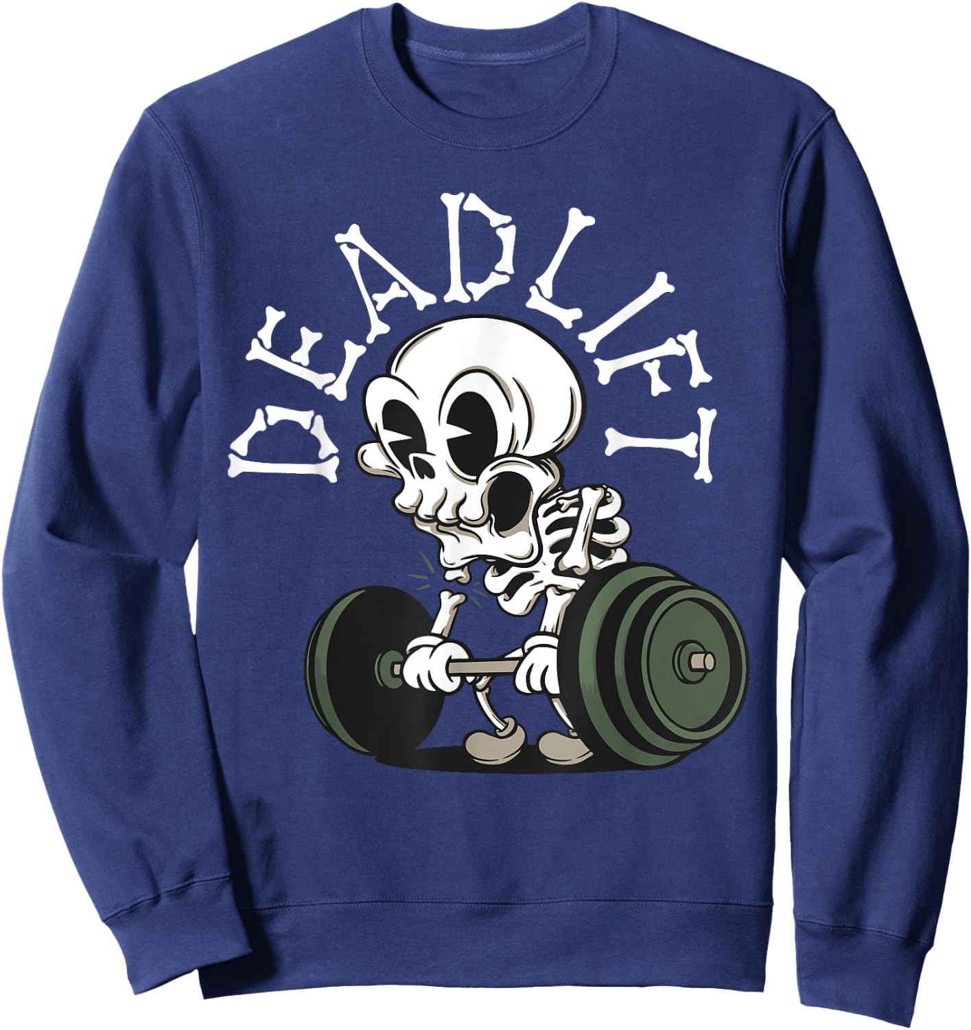 Deadlift Funny Halloween Skeleton Weight Lifting Workout Men Sweatshirt - Sweatshirt | Navy