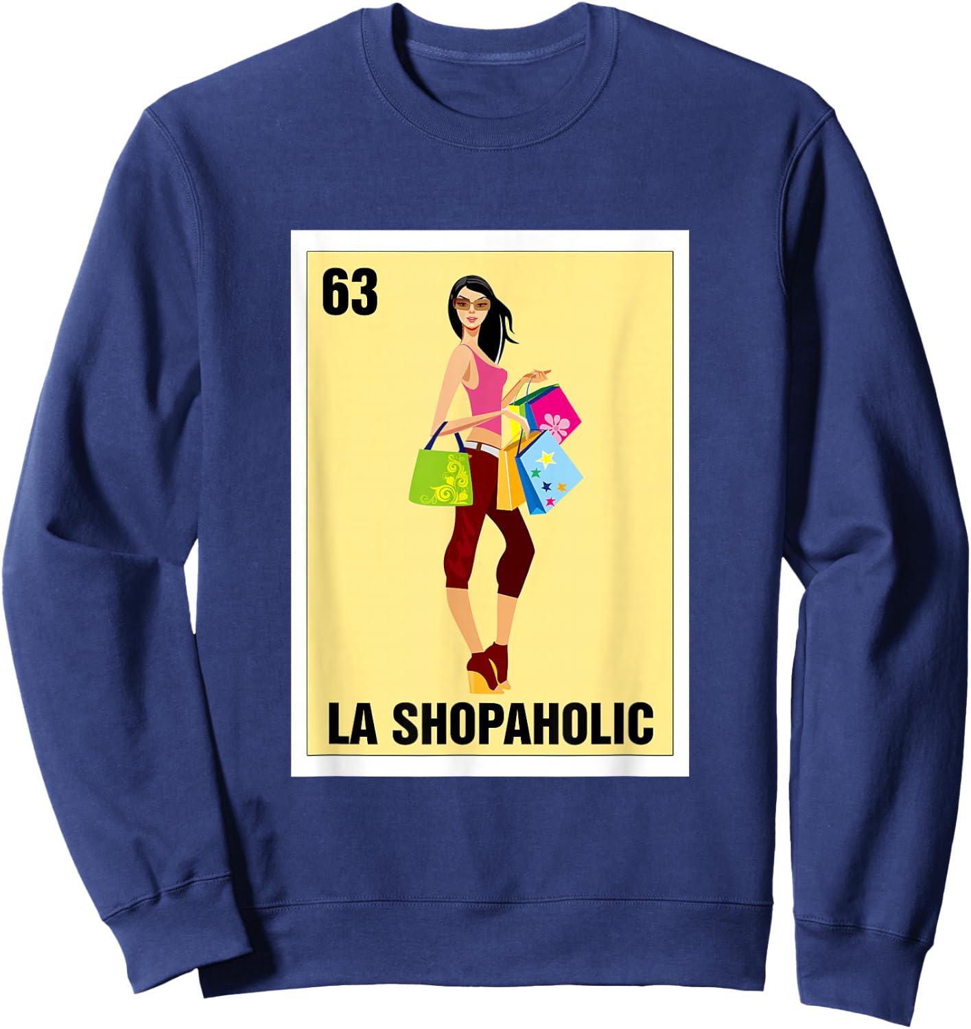 La Shopaholic Mexican Bingo Card Game Shopping Lover Shop Sweatshirt - Sweatshirt | Navy
