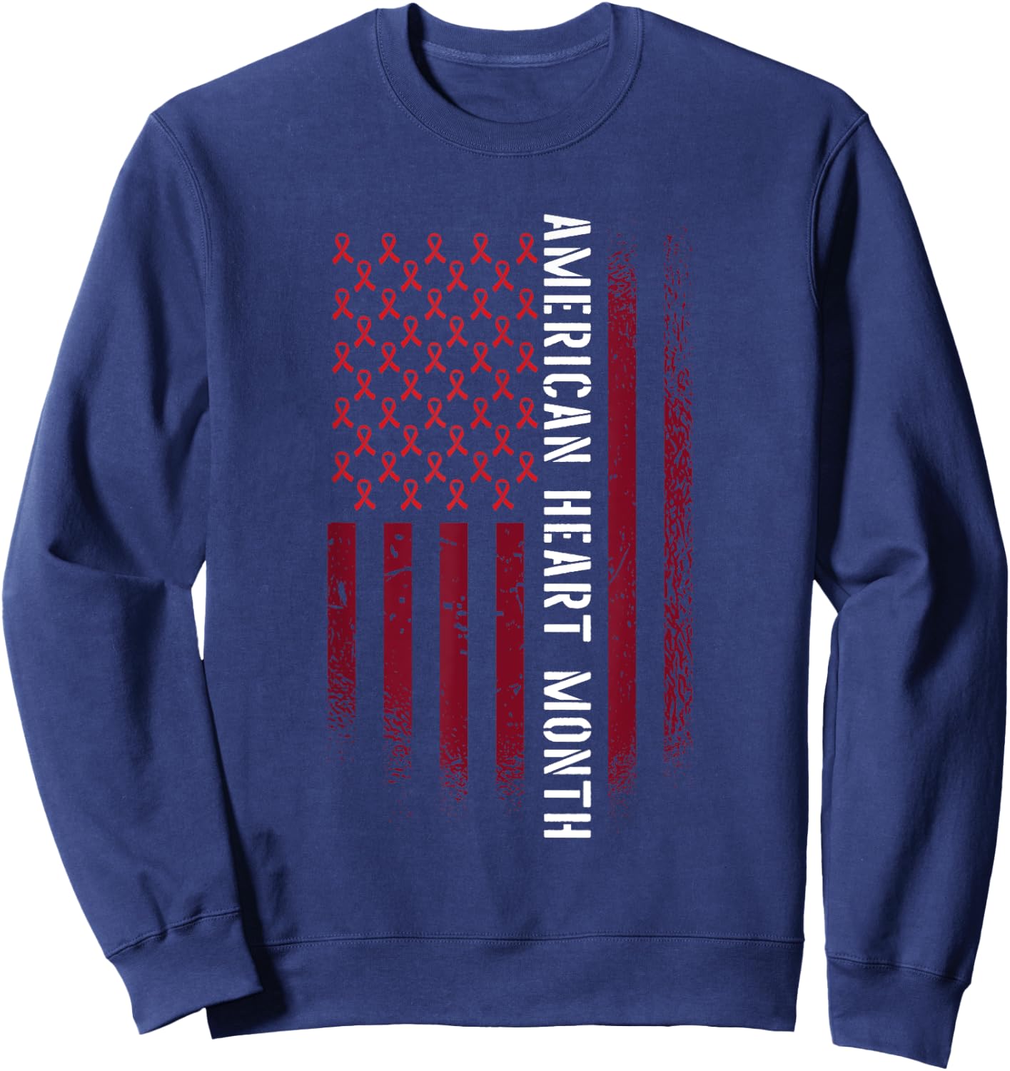 American Heart Month Cardiovascular Health Awareness Flag Sweatshirt - Sweatshirt | Navy