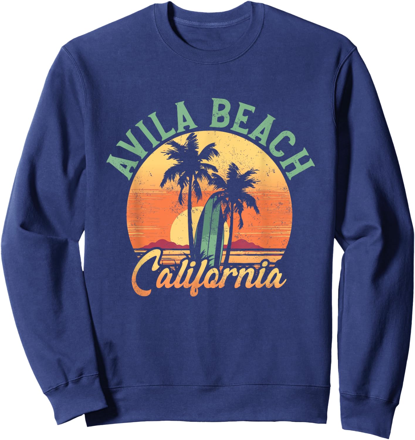 Avila Beach California Retro Surfer Vintage Beach Men Women Sweatshirt - Sweatshirt | Navy