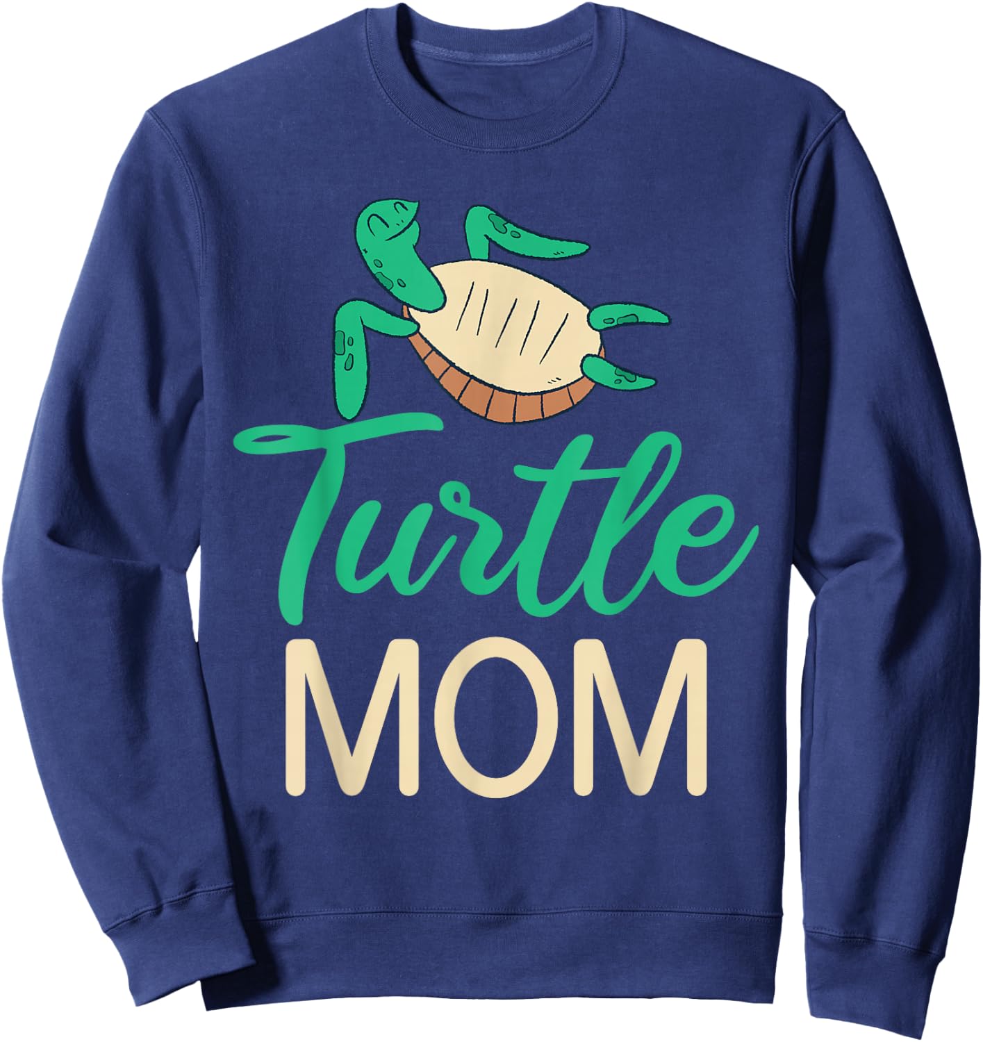 Turtle Mom Cute Sea Turtle Lover Sweatshirt - Sweatshirt | Navy