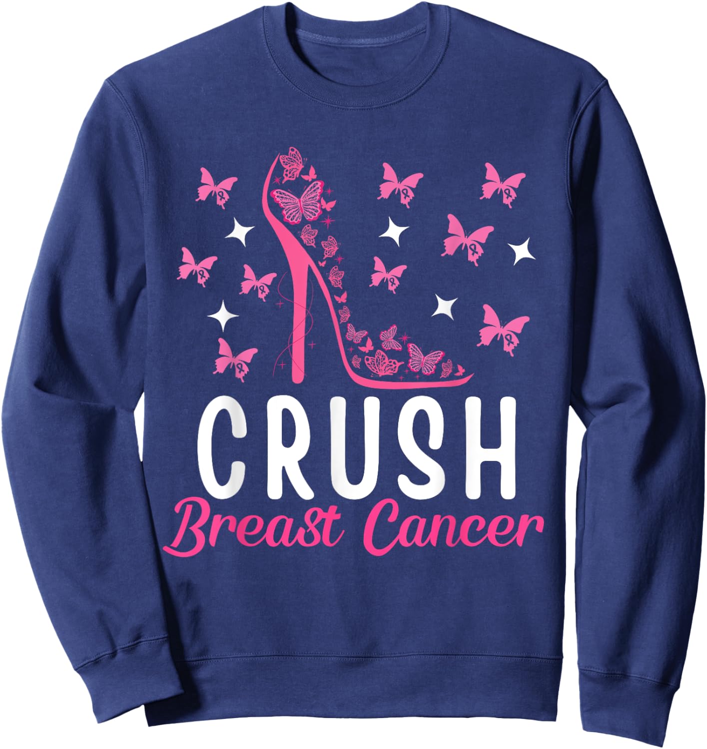 Crush Breast Cancer Awareness Pink Butterfly Strength Sweatshirt - Sweatshirt | Navy