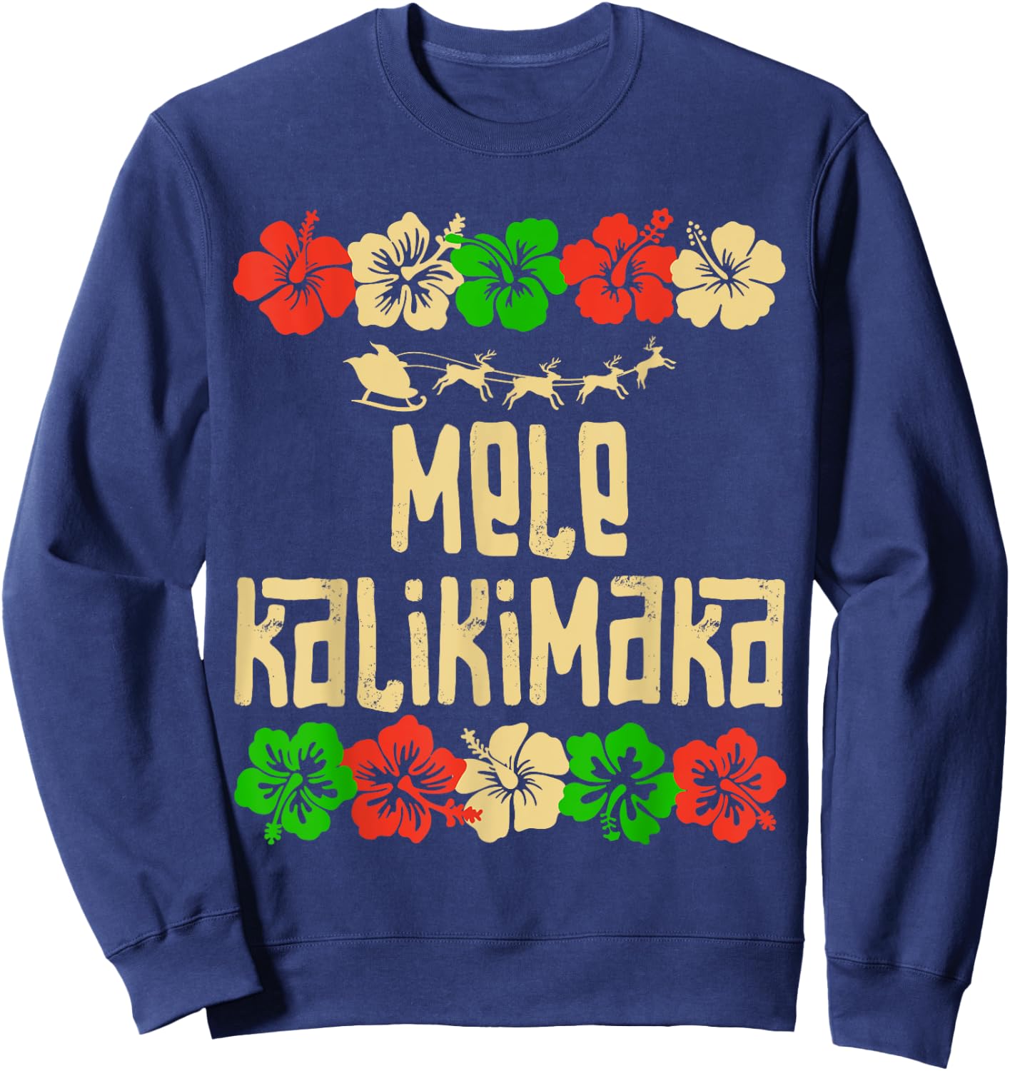 Mele Kalikimaka Hawaii Christmas Santa Beach Men Women Kids Sweatshirt - Sweatshirt | Navy