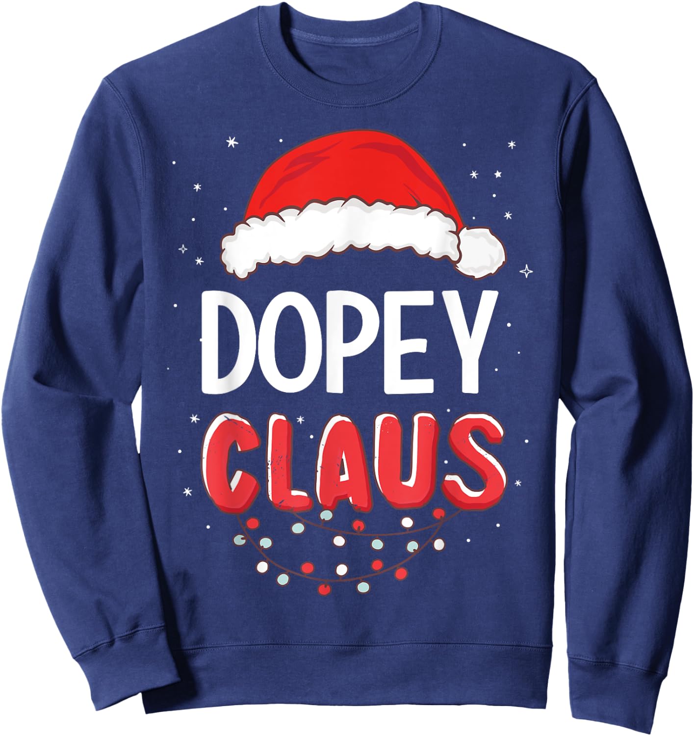 Dopey Santa Claus Christmas Matching Costume Sweatshirt - Sweatshirt | Navy