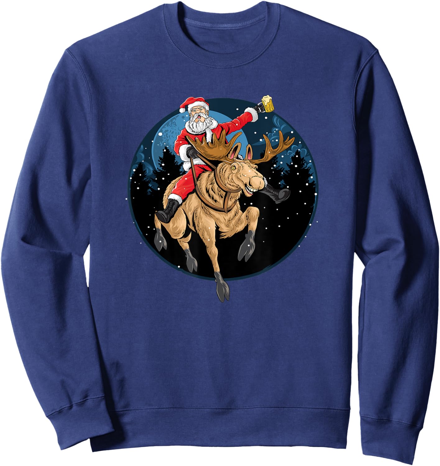 Santa Claus Drinking a Beer While Riding a Moose Sweatshirt - Sweatshirt | Navy