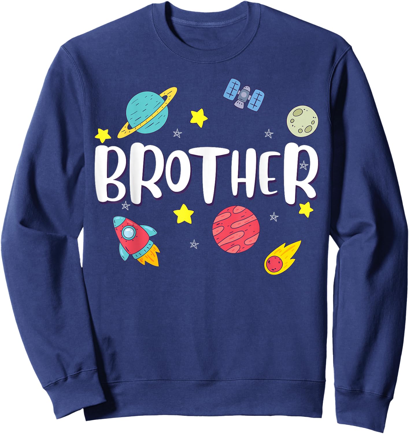Brother Outer Space Galaxy Birthday Sweatshirt - Sweatshirt | Navy