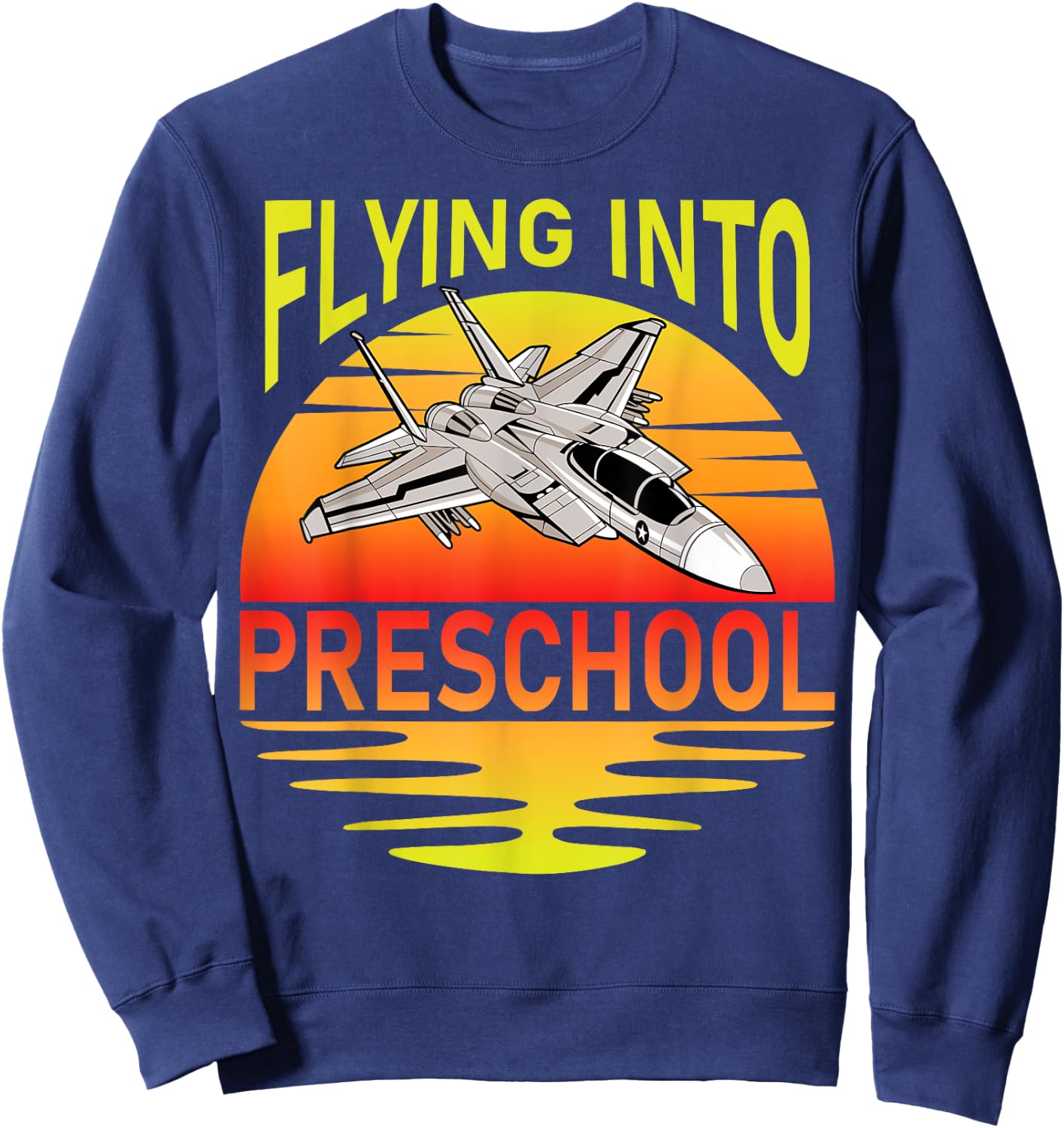 Flying Into Preschool Airplane Teacher Back To School Men Women Kids Sweatshirt - Sweatshirt | Navy