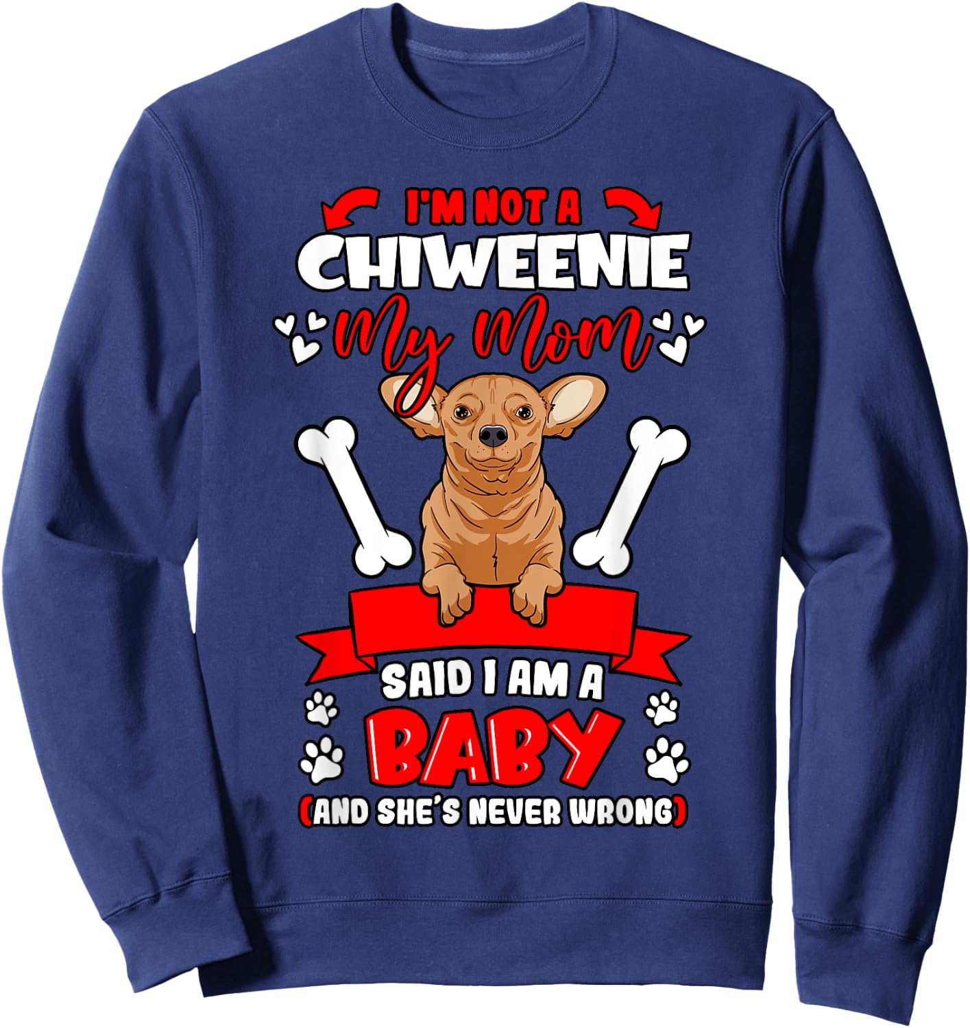 Chiweenie Hybrid Mom Parent Dog Owner Trainer Mother's Day Women Kids Sweatshirt - Sweatshirt | Navy