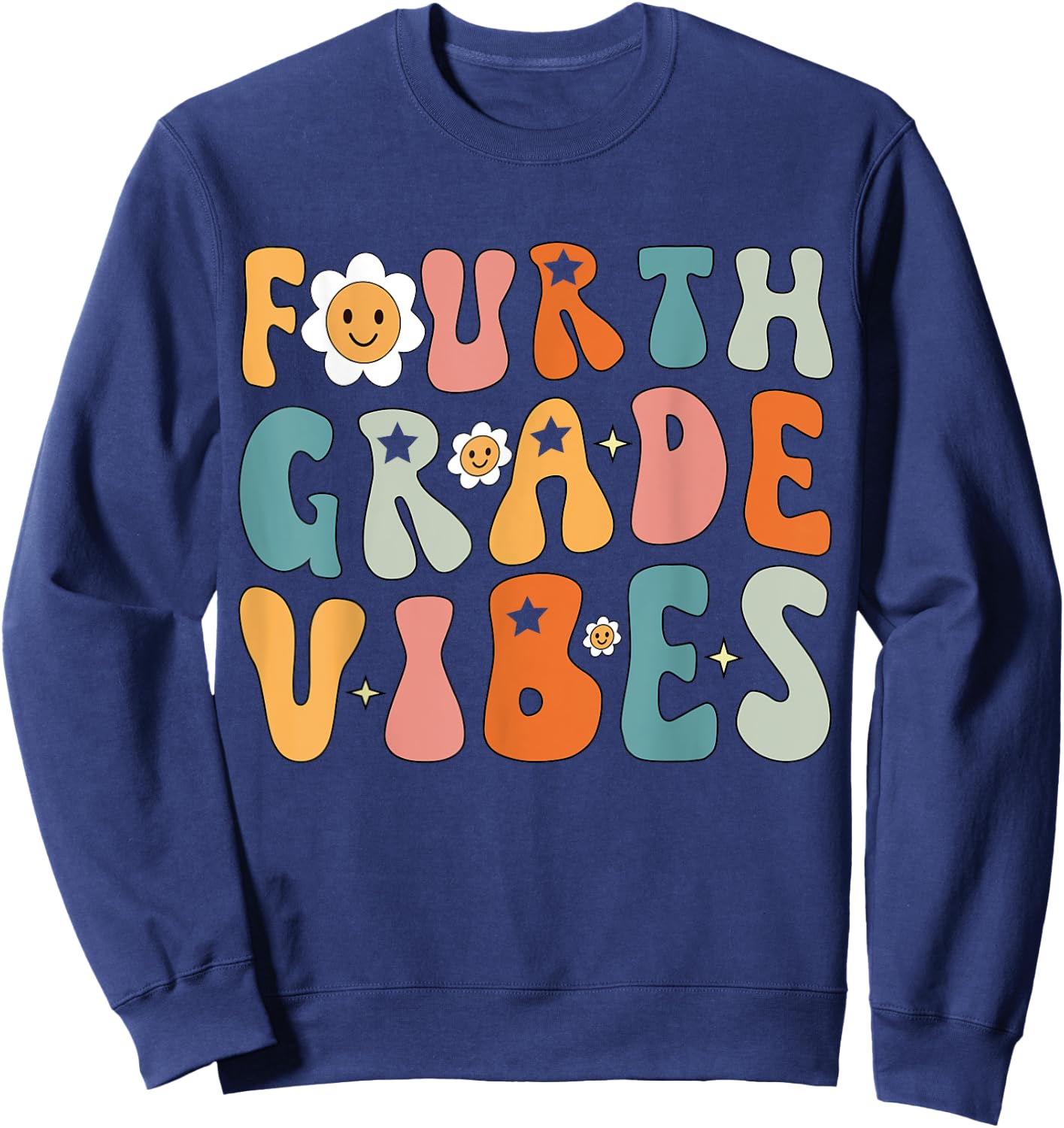 Fourth Grade Vibes, 4th Grade Team Retro 1st Day of School Sweatshirt - Sweatshirt | Navy