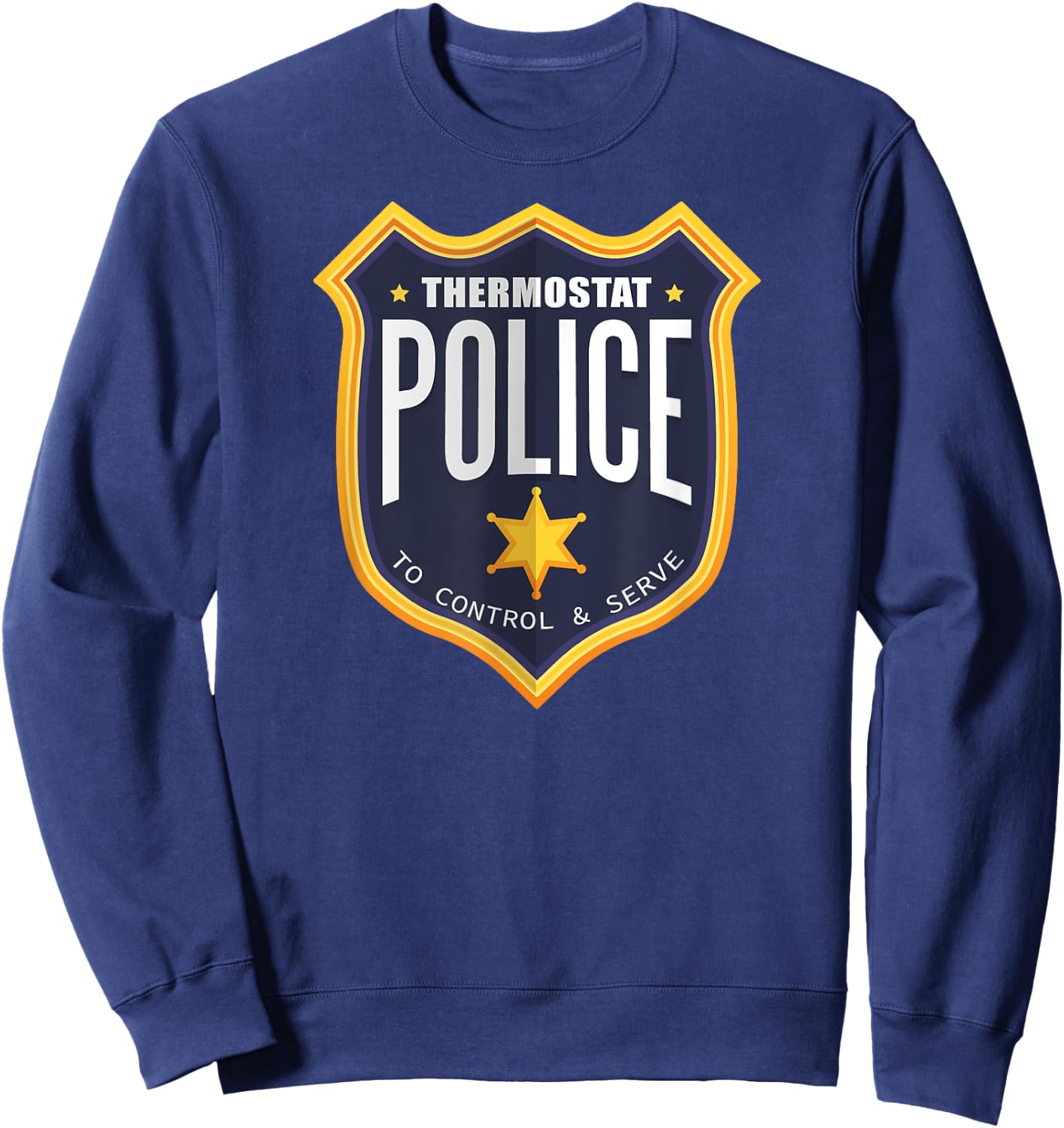 Thermostat Police Sweatshirt - Sweatshirt | Navy