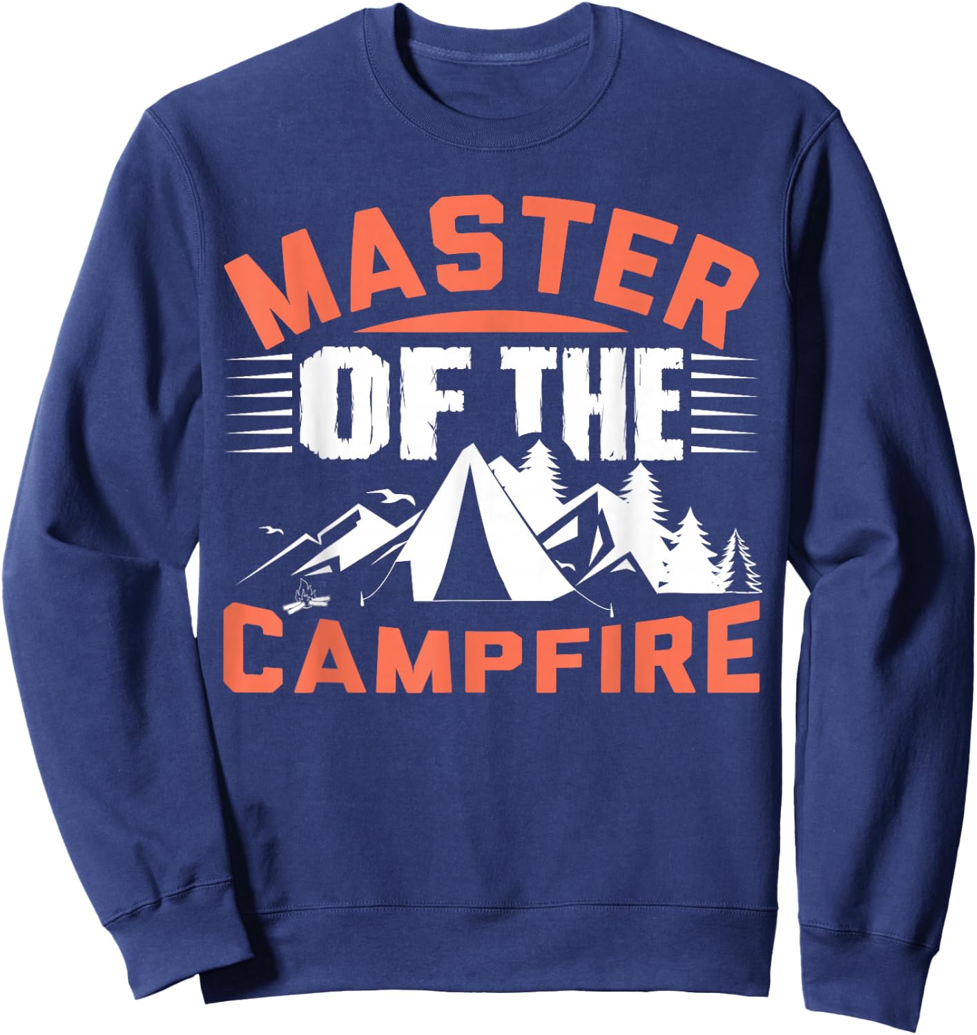 Master Of The Campfire Sweatshirt - Sweatshirt | Navy