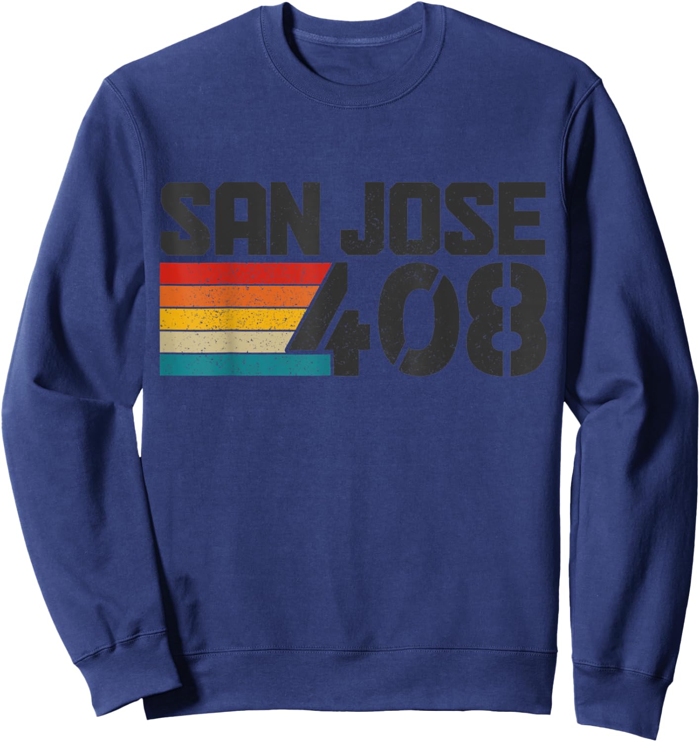 San Jose California 408 Area Code Pride Vintage Sweatshirt - Sweatshirt | Navy