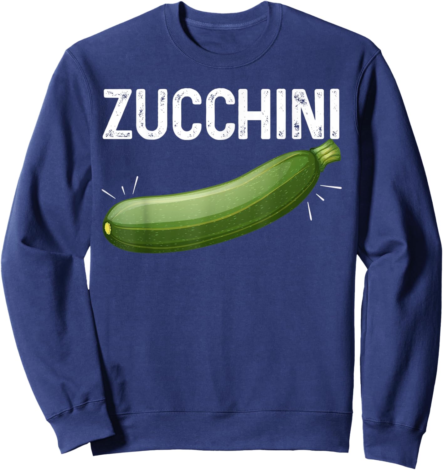 I Love Zucchini Organic Healthy Eating Zucchini Lovers Sweatshirt - Sweatshirt | Navy