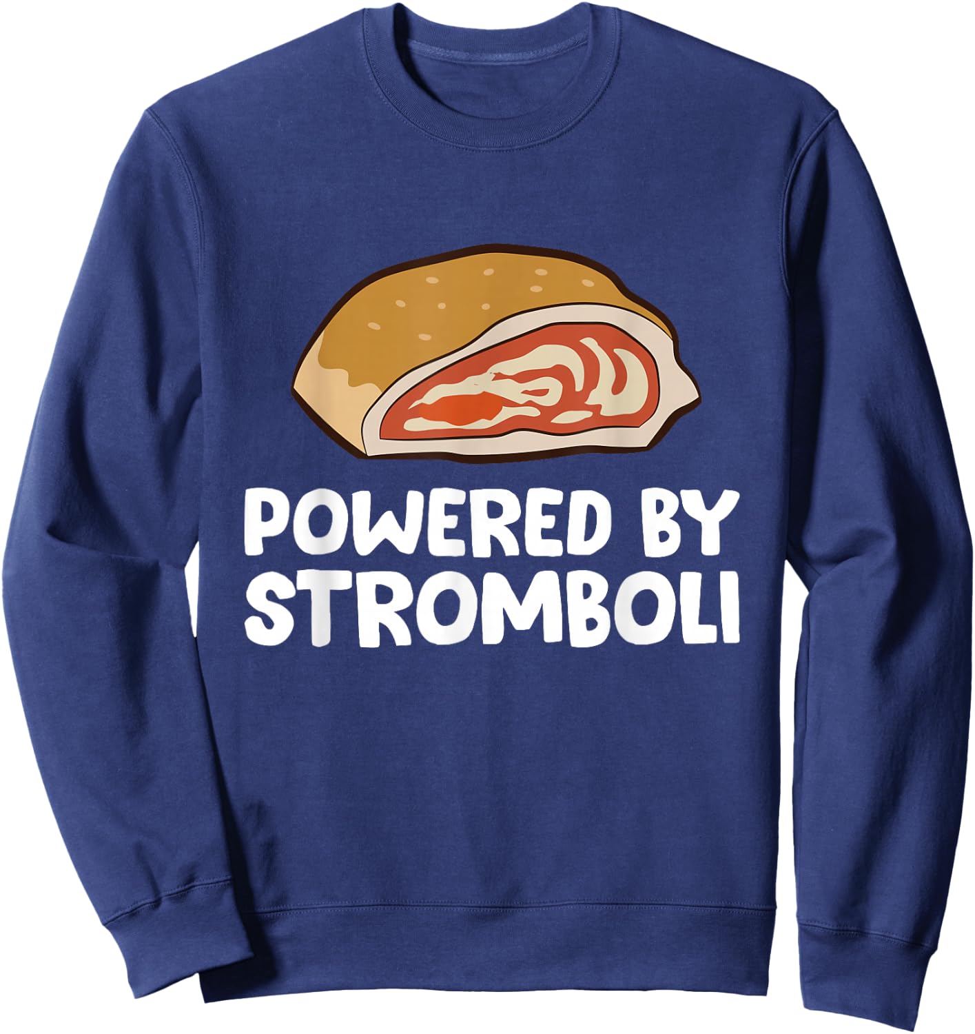 Powered By Stromboli Sweatshirt - Sweatshirt | Navy