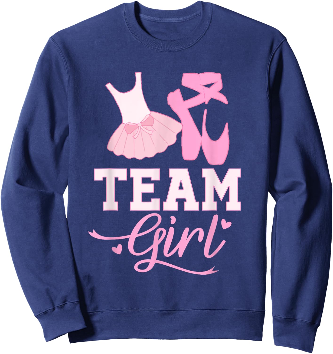 Team Girl Tutu Gender Reveal Shirt Baby Shower Party Sweatshirt - Sweatshirt | Navy
