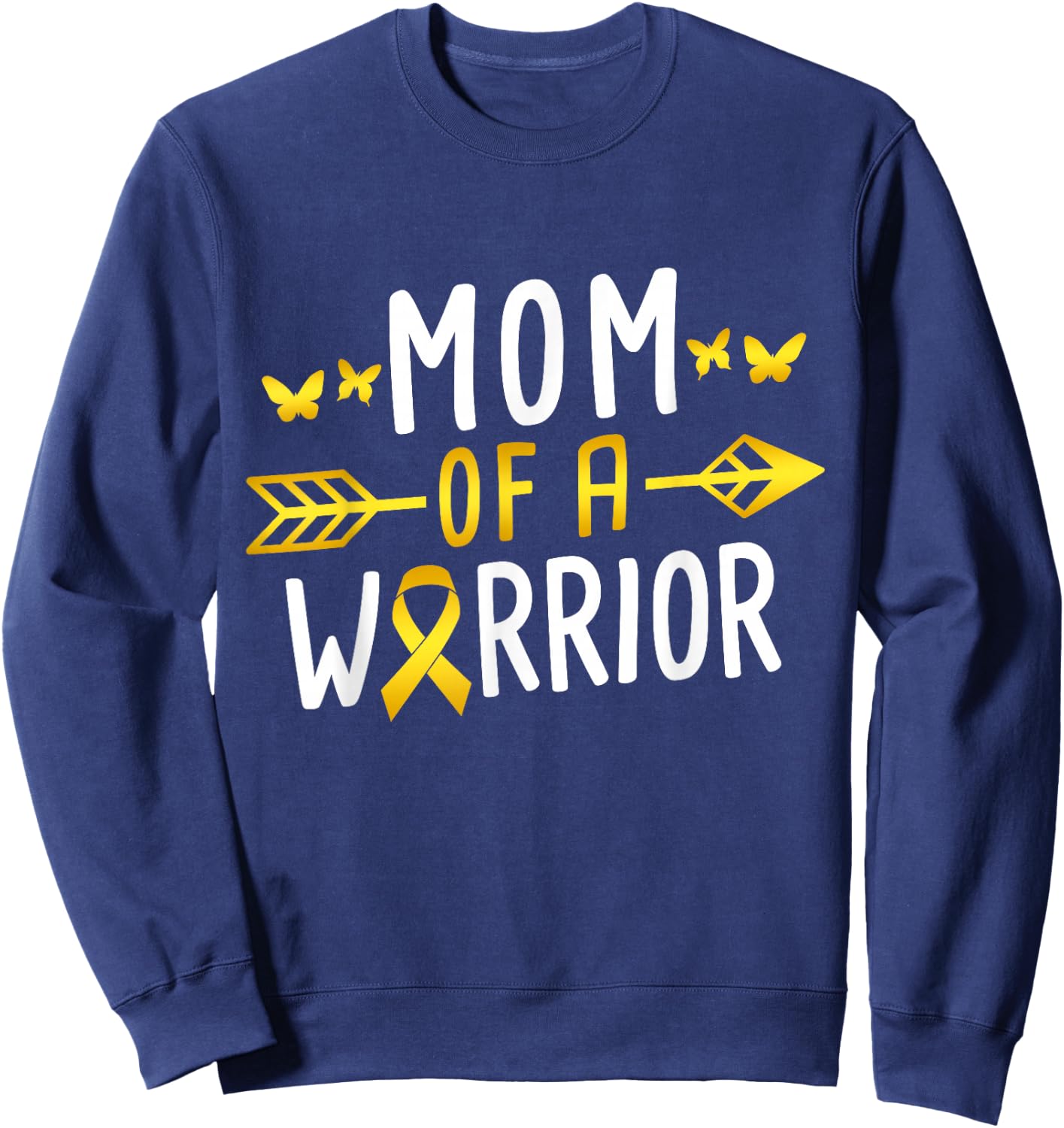 Mom Of A Warrior - Childhood Cancer Awareness Sweatshirt - Sweatshirt | Navy