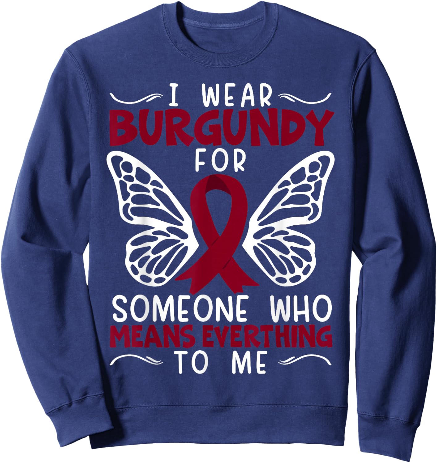 Multiple Myeloma Supporter Myeloma Cancer Awareness Sweatshirt - Sweatshirt | Navy