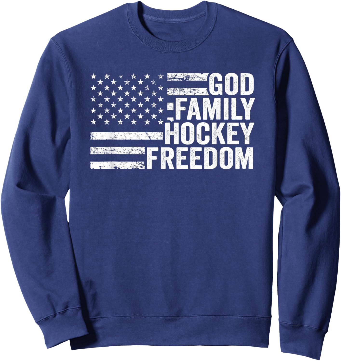 God Family Hockey Freedom - Player Coach American USA Flag Sweatshirt - Sweatshirt | Navy