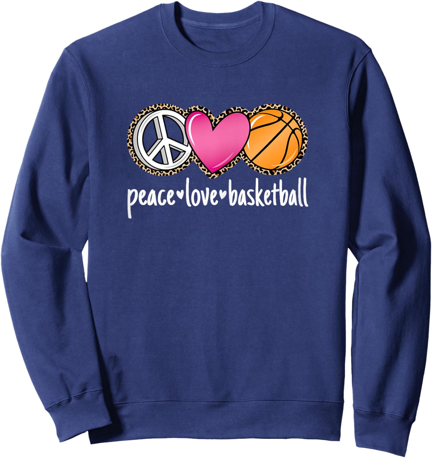 Peace Love Basketball Leopard Print Girls Women Basketball Sweatshirt - Sweatshirt | Navy
