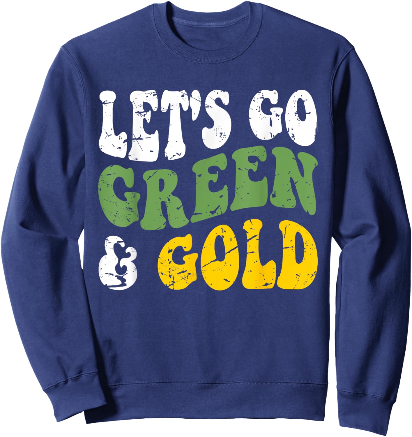 Let's Go Green & Gold Groovy Game Day Team Favorite Colors Sweatshirt - Sweatshirt | Navy