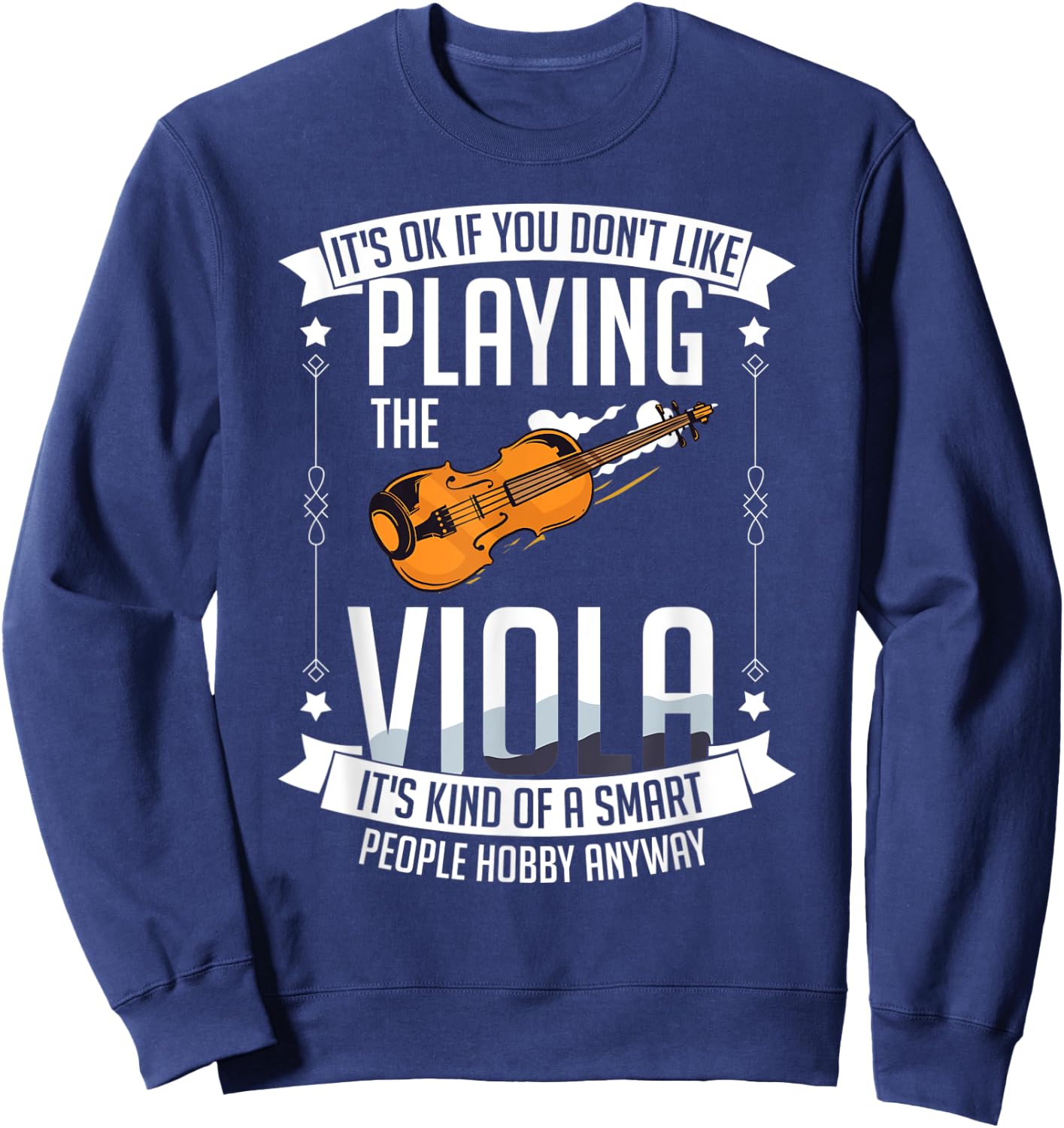 Viola Instrument Music Notes Player Lesson Beginner Sweatshirt - Sweatshirt | Navy
