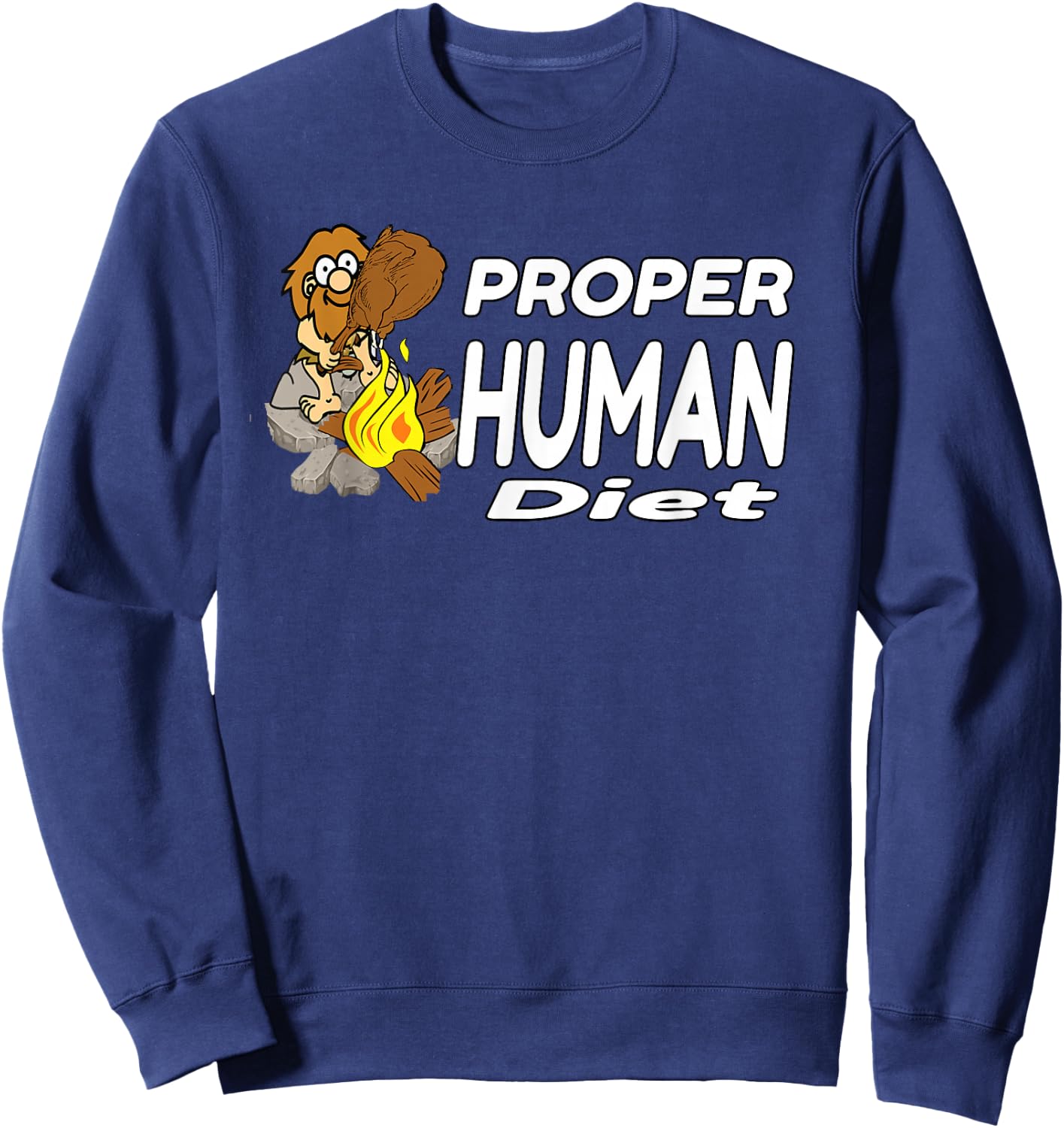 The Proper Human Diet - Diet Sweatshirt - Sweatshirt | Navy