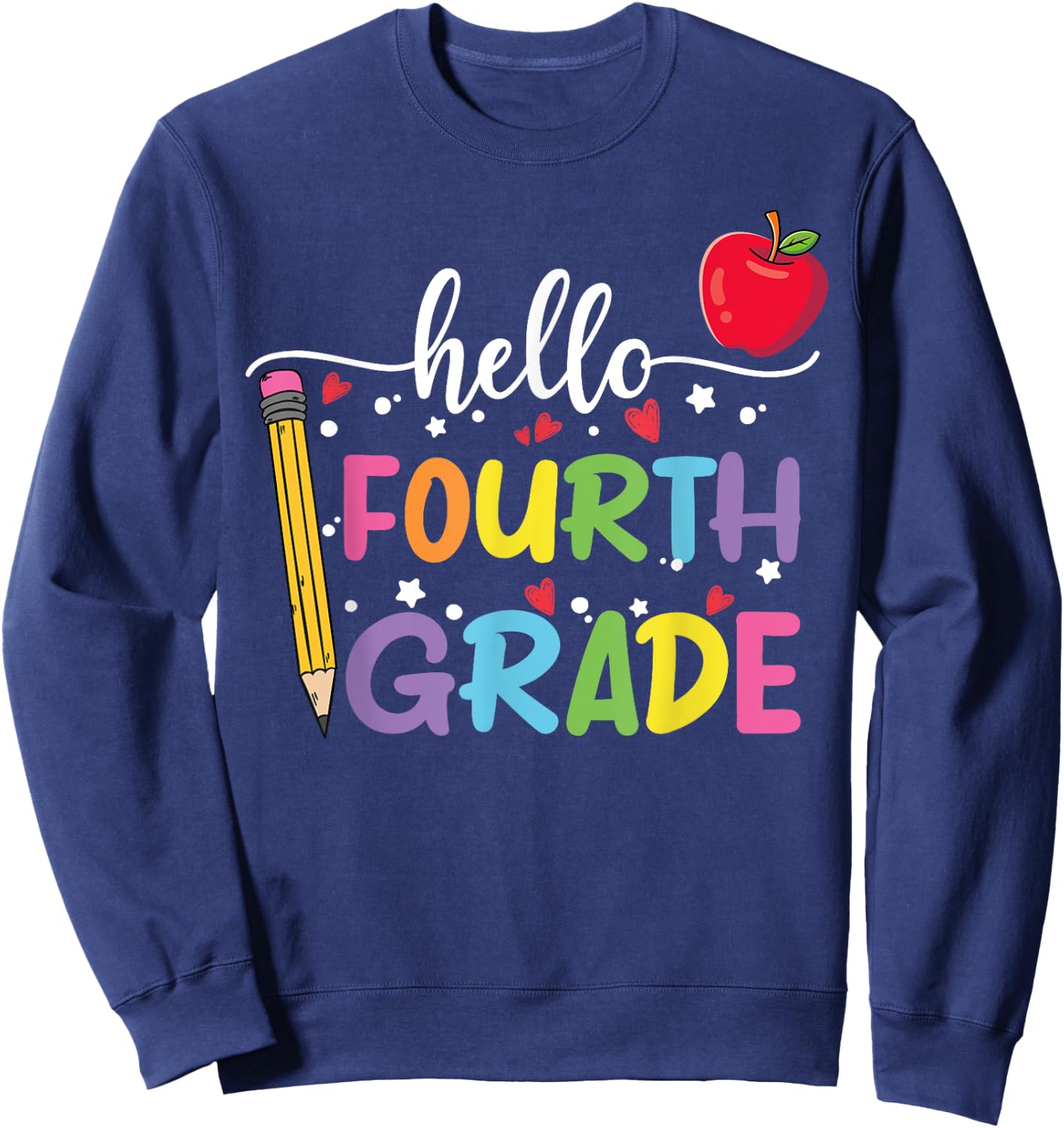 Hello Fourth Grade Team 4th Grade Back to School Teacher Kid Sweatshirt - Sweatshirt | Navy