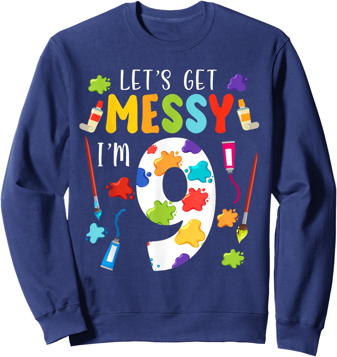 Art Painting 9th Birthday Artist 9 Years old Party Theme Sweatshirt - Sweatshirt | Navy