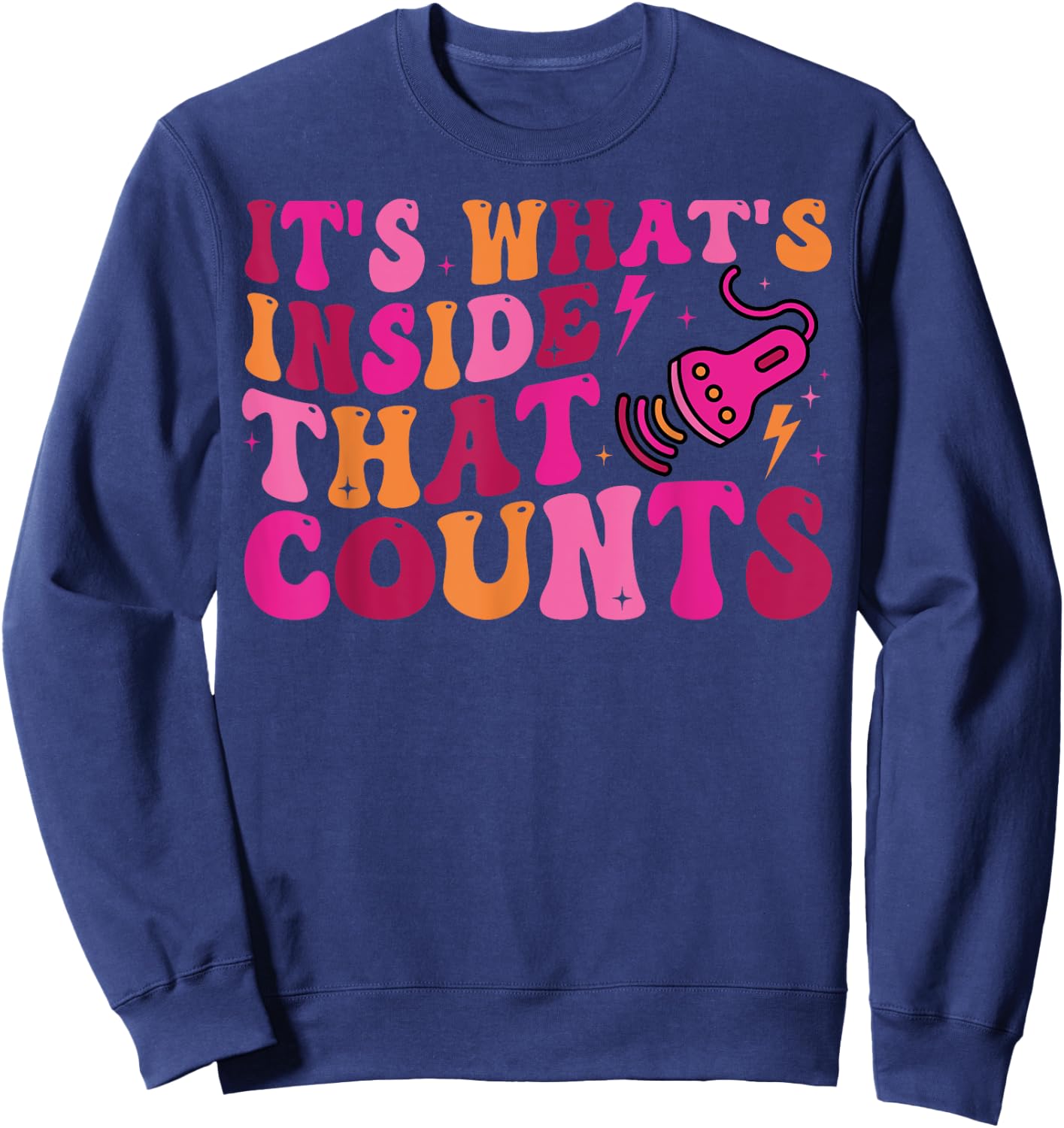 Sonographer It's What's Inside That Counts Ultrasound Tech Sweatshirt - Sweatshirt | Navy