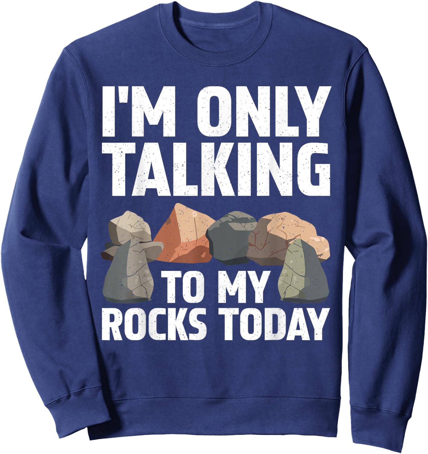 Funny Geology Rock Hound Art Women Rockhound Lover Sweatshirt - Sweatshirt | Navy