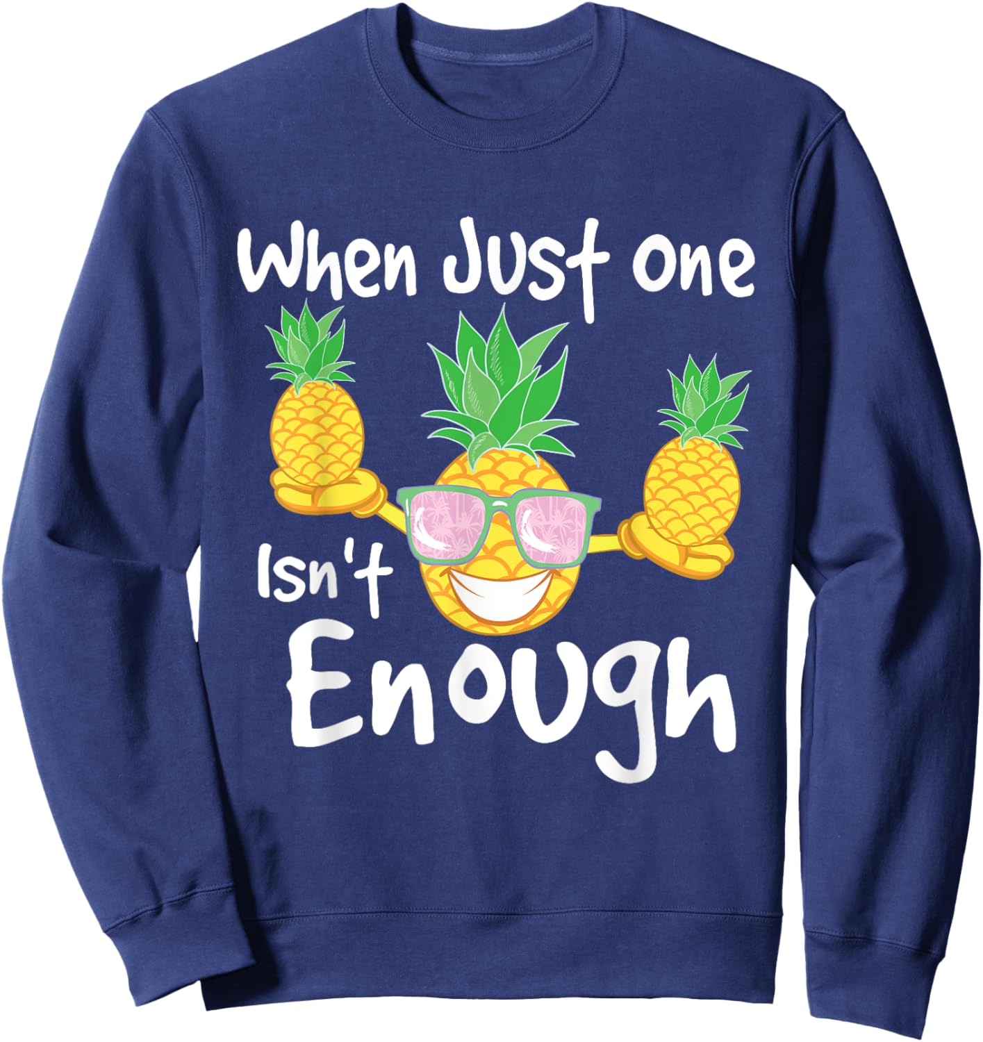 When Just One Isn't Enough - Pineapple Swinger Swingers Sweatshirt - Sweatshirt | Navy