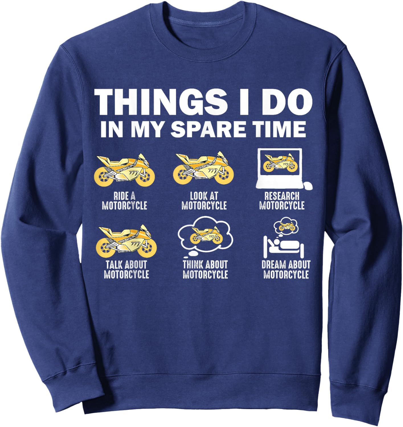 Things I Do In My Spare Time Motorcycle Sweatshirt - Sweatshirt | Navy