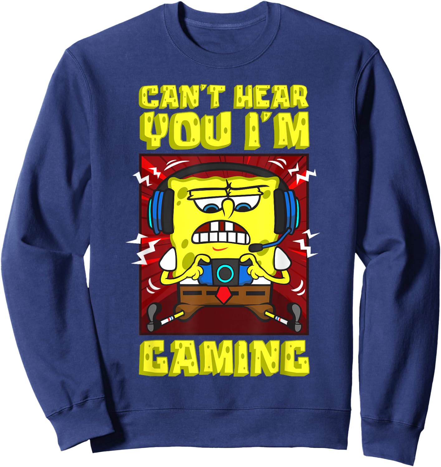 Mademark x SpongeBob SquarePants - SpongeBob Can’t Hear You I'm Gaming Video Games Players Fun Sweatshirt - Sweatshirt | Navy