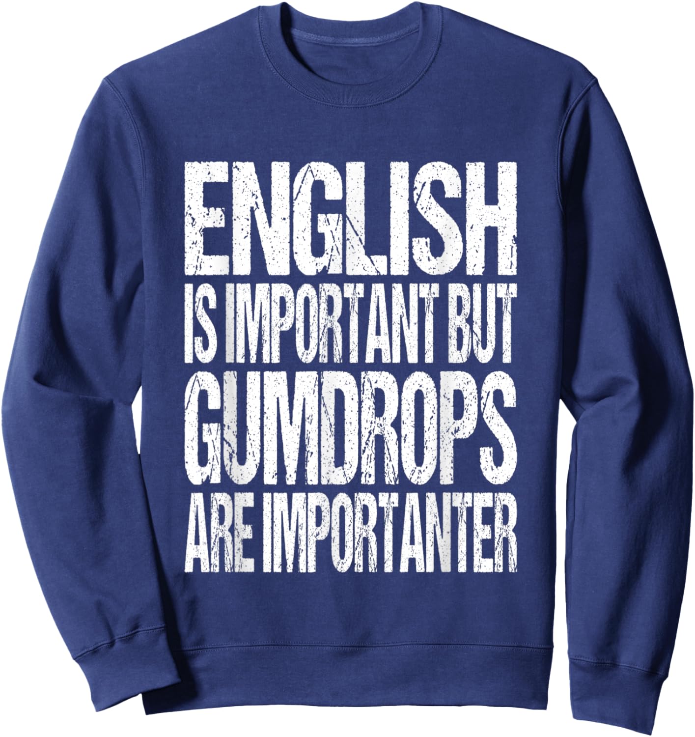 Gumdrop Candy Lover Joke Sweatshirt - Sweatshirt | Navy