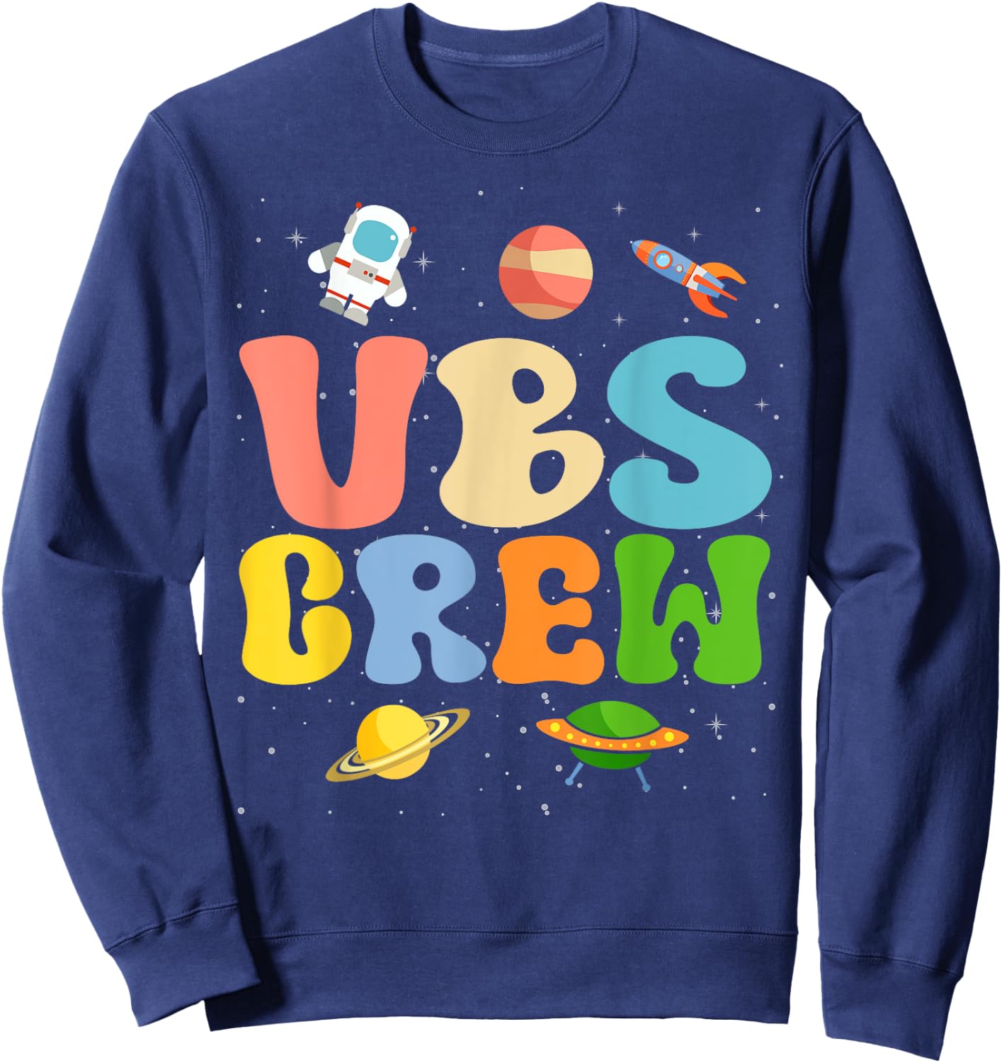 Space VBS Crew Vacation Bible VBS Teacher Christian School Sweatshirt - Sweatshirt | Navy