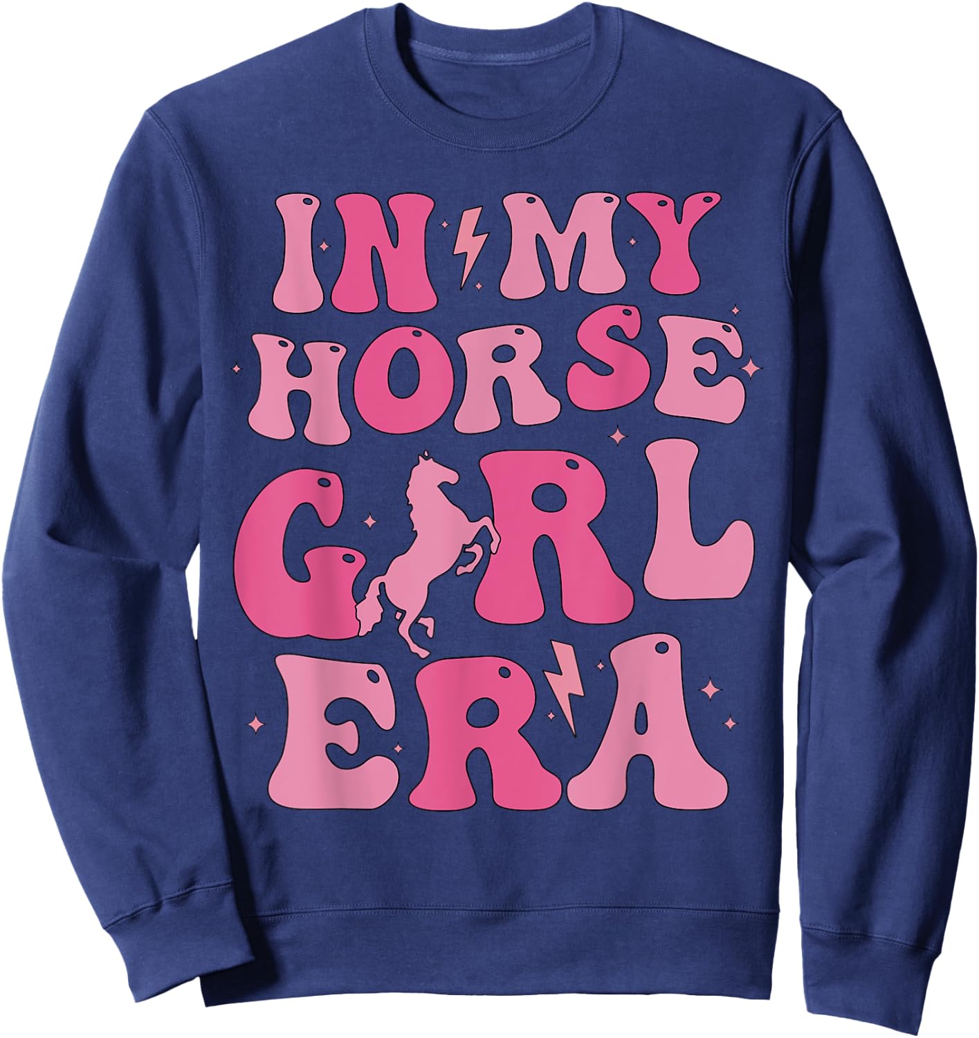 In my horse girl era cute horse girl horse lover groovy Sweatshirt - Sweatshirt | Navy