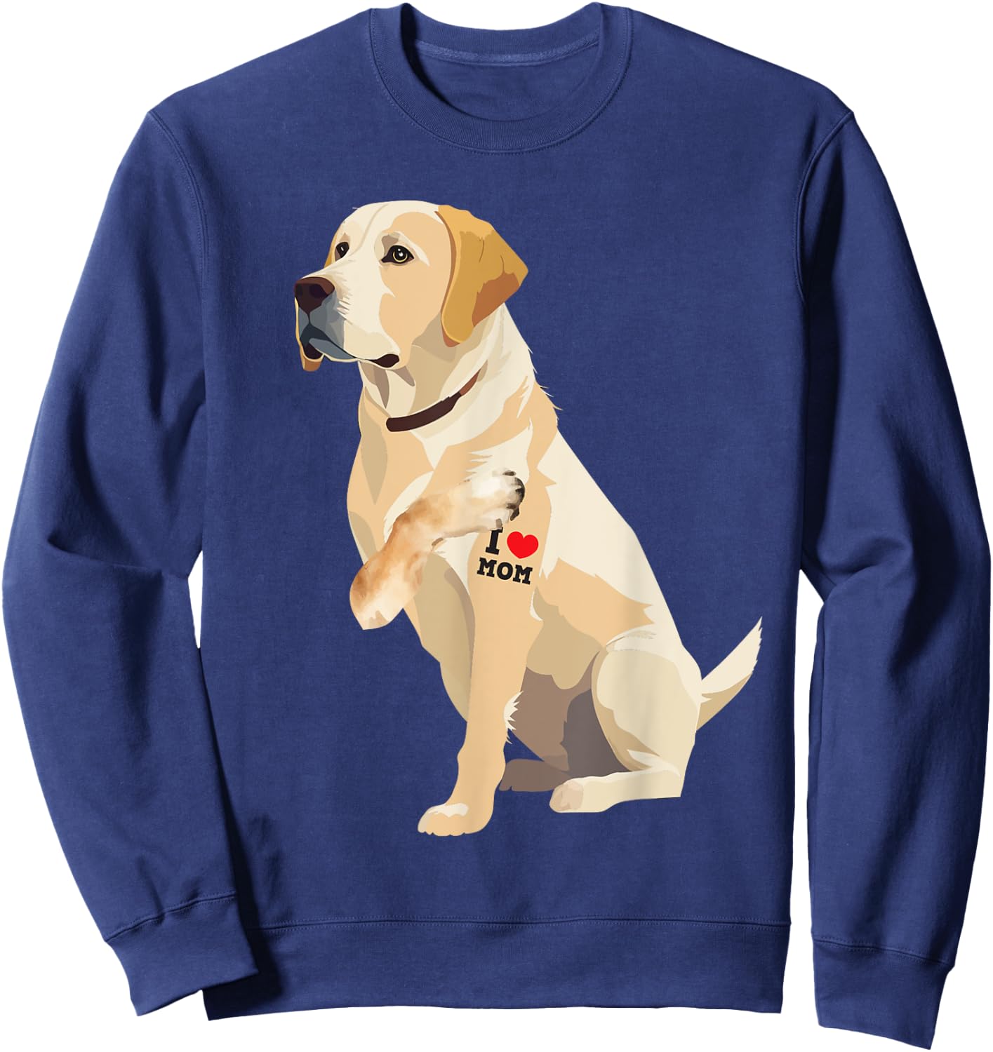 I Love Mom - Tattooed Labrador Dog Owner Animal Pet Trainer Women Girls Kids Sweatshirt - Sweatshirt | Navy