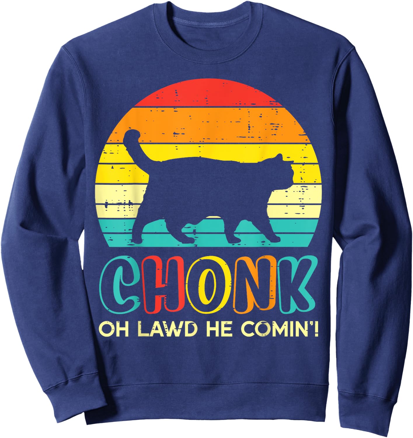 Chonk Fat Cat Meme Sunset Funny Black Kitten Men Women Kids Sweatshirt - Sweatshirt | Navy